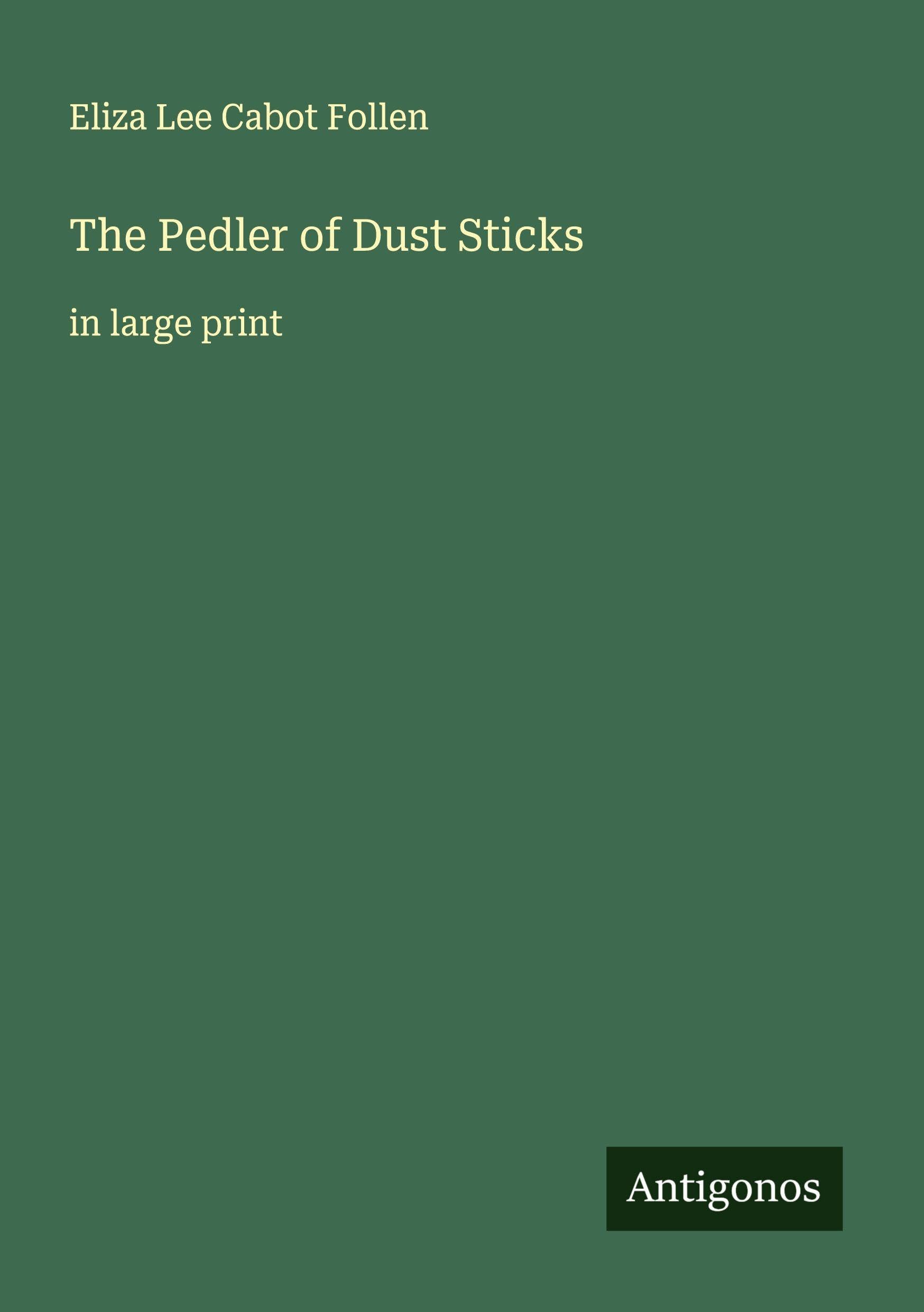 The Pedler of Dust Sticks Classics