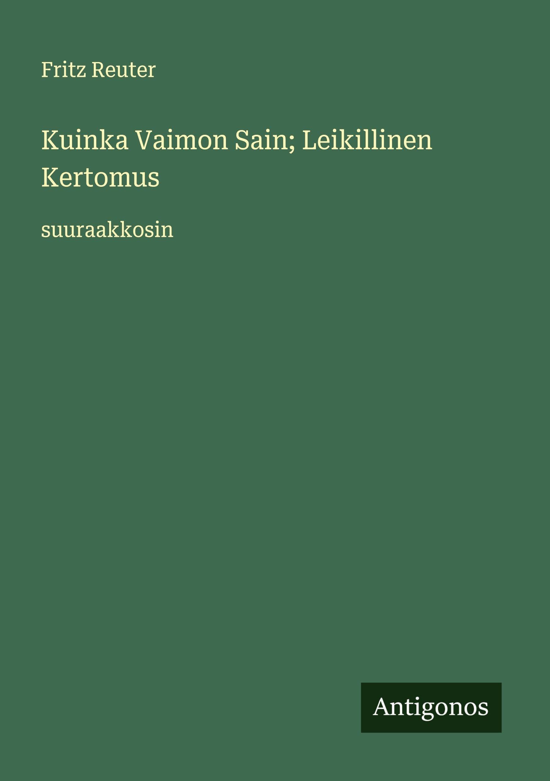 Kuinka Vaimon Sain; Leikillinen Kertomus Classics
