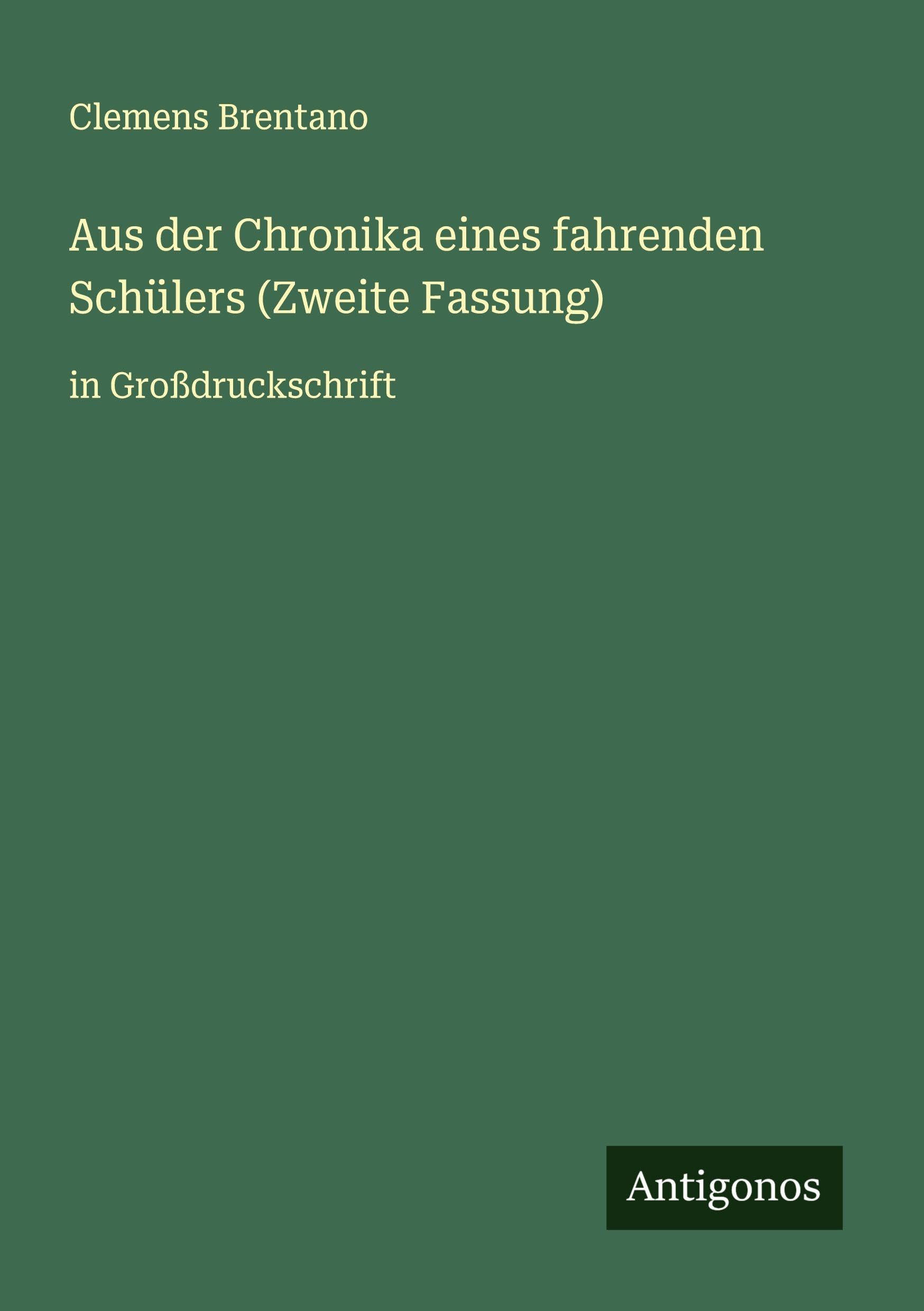 Aus der Chronika eines fahrenden Schülers (Zweite Fassung) Classics