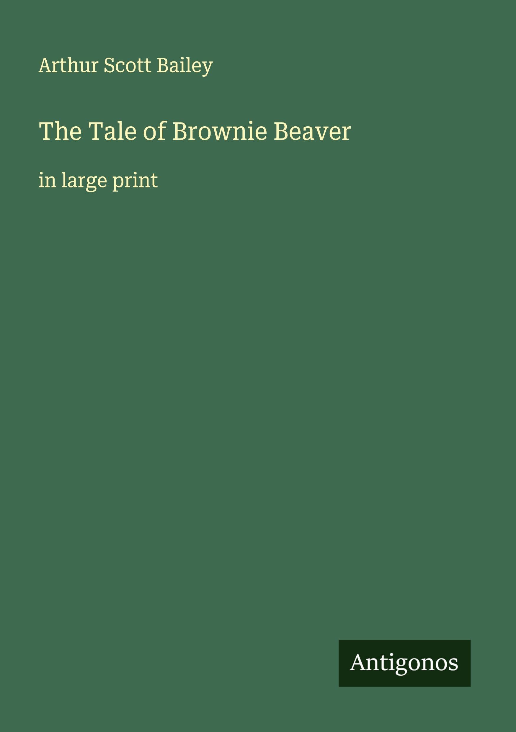 The Tale of Brownie Beaver Classics