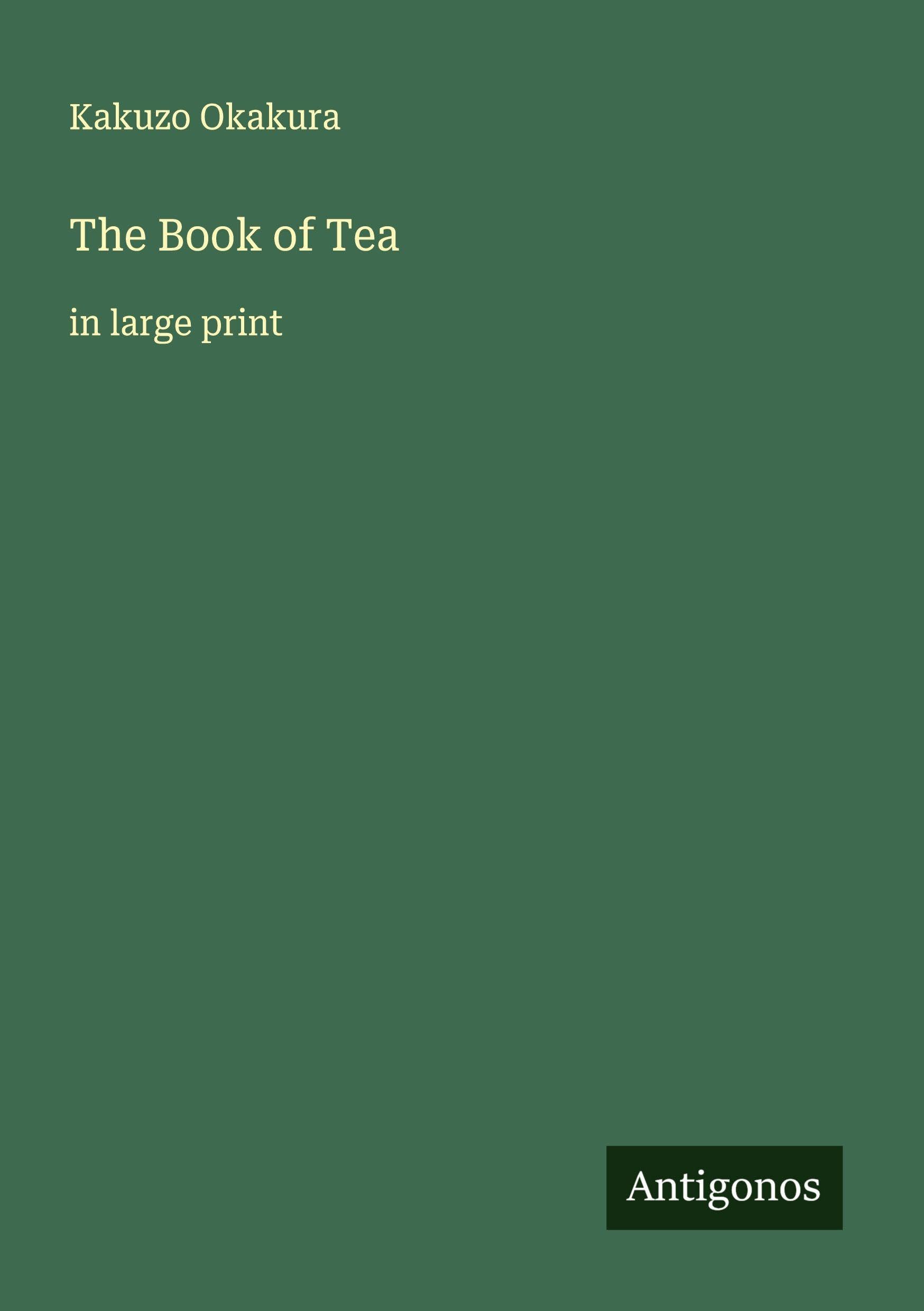 The Book of Tea Classics