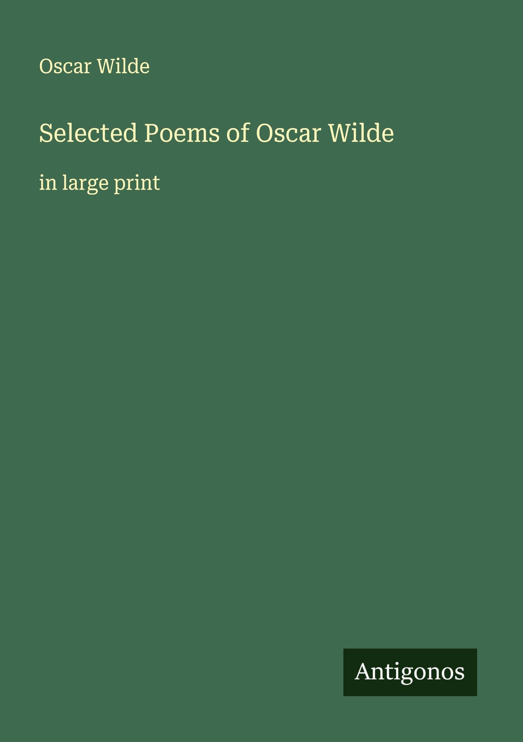Selected Poems of Oscar Wilde Classics