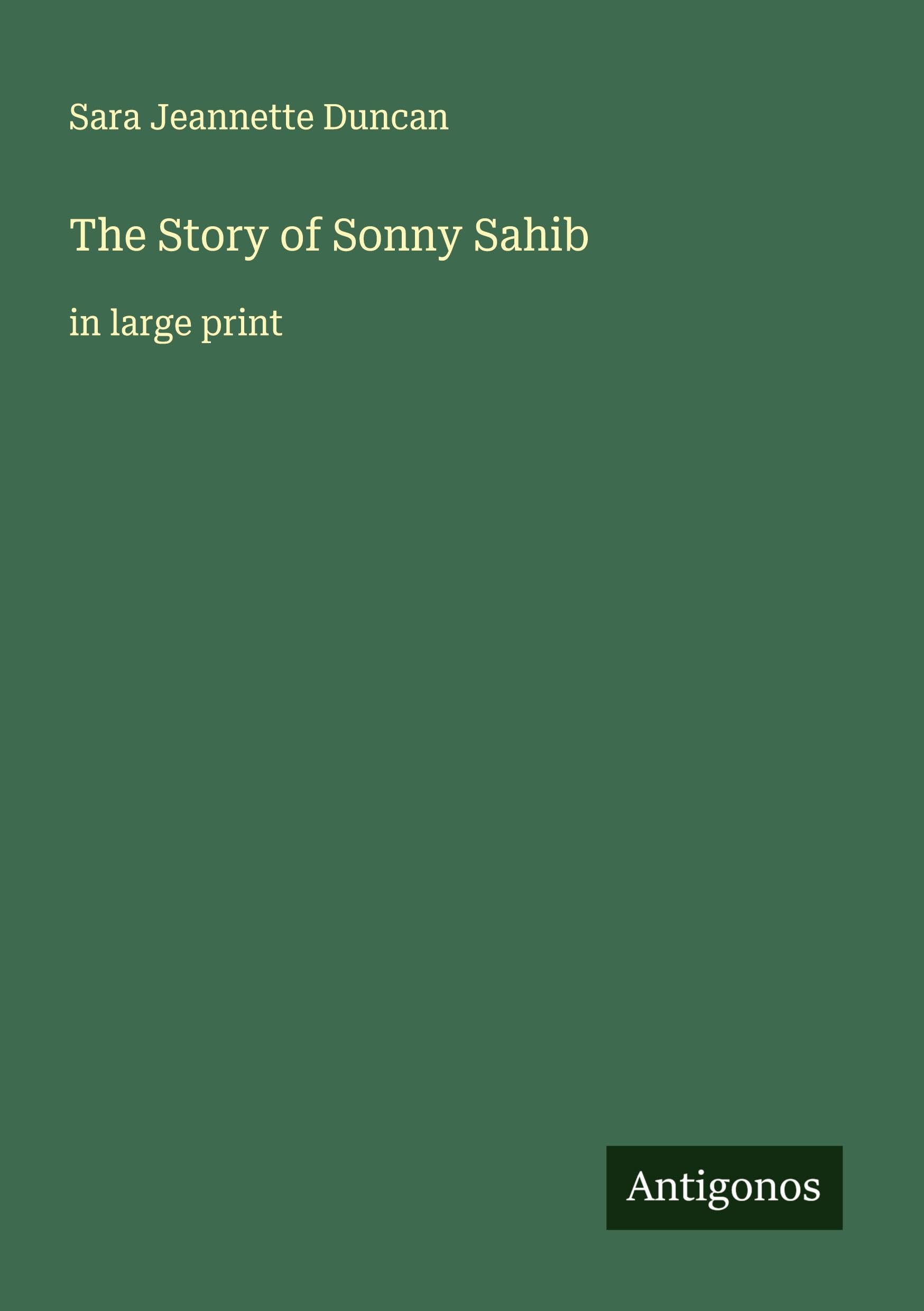 The Story of Sonny Sahib Classics