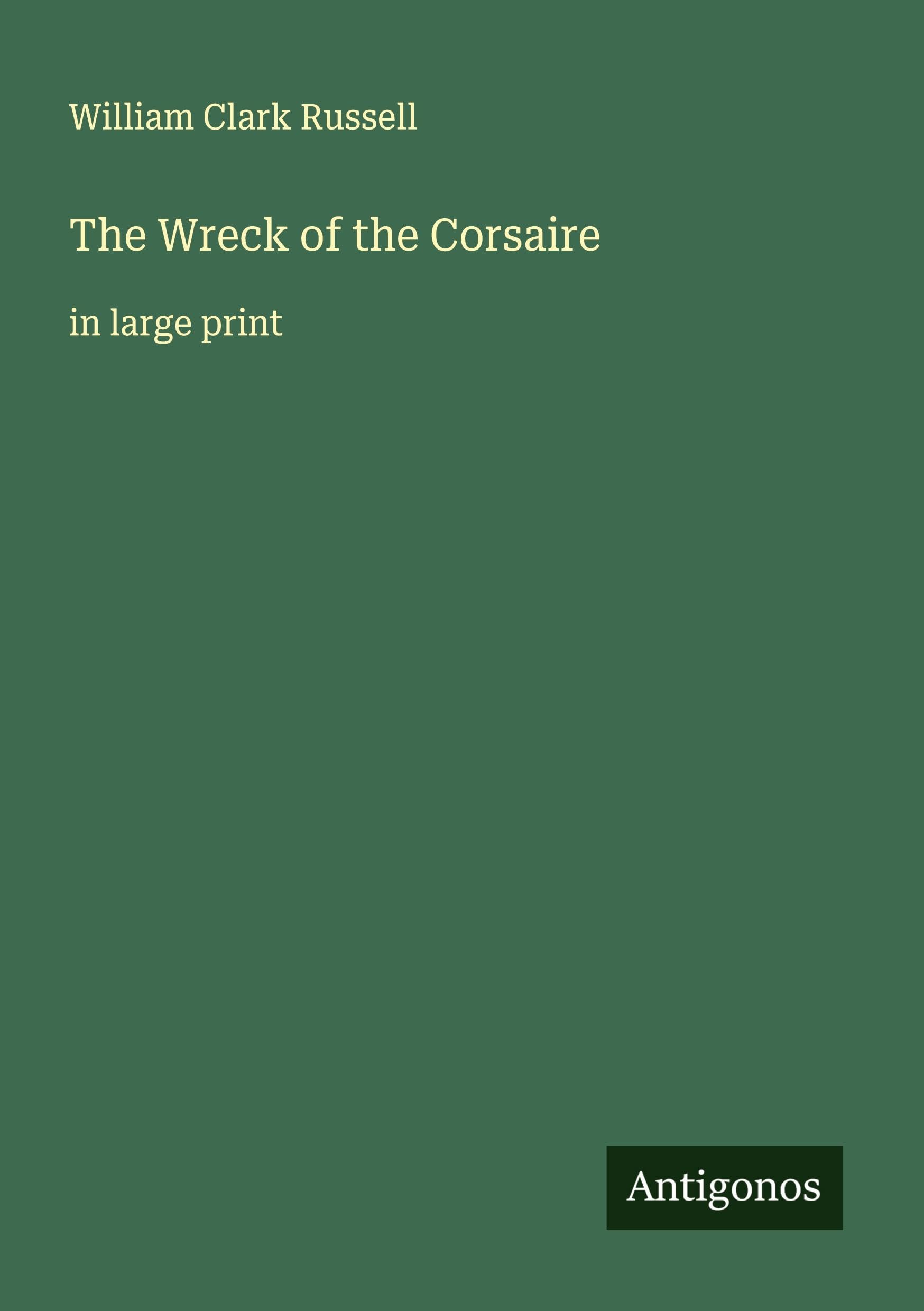 The Wreck of the Corsaire Classics