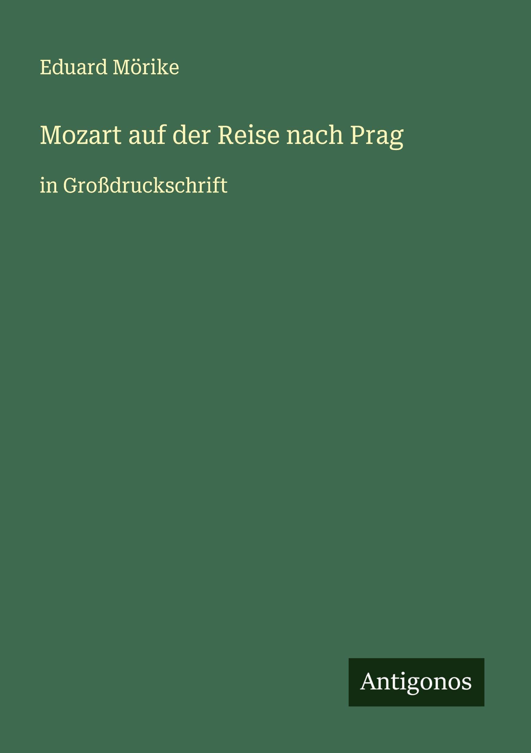 Mozart auf der Reise nach Prag Classics