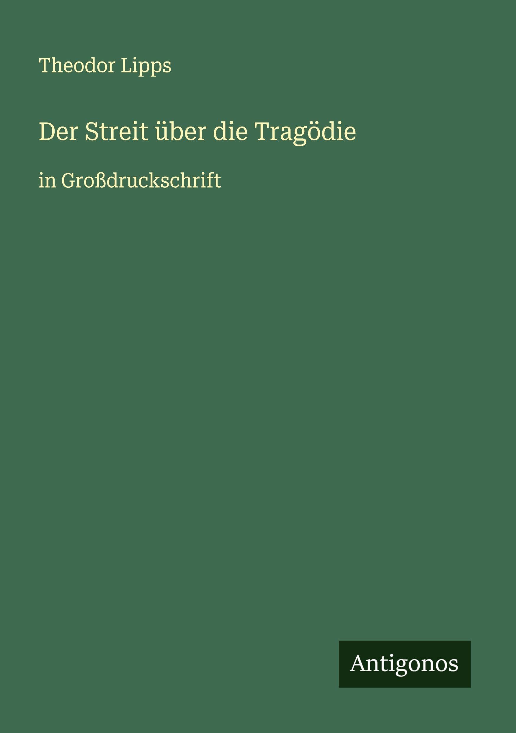 Der Streit über die Tragödie Classics
