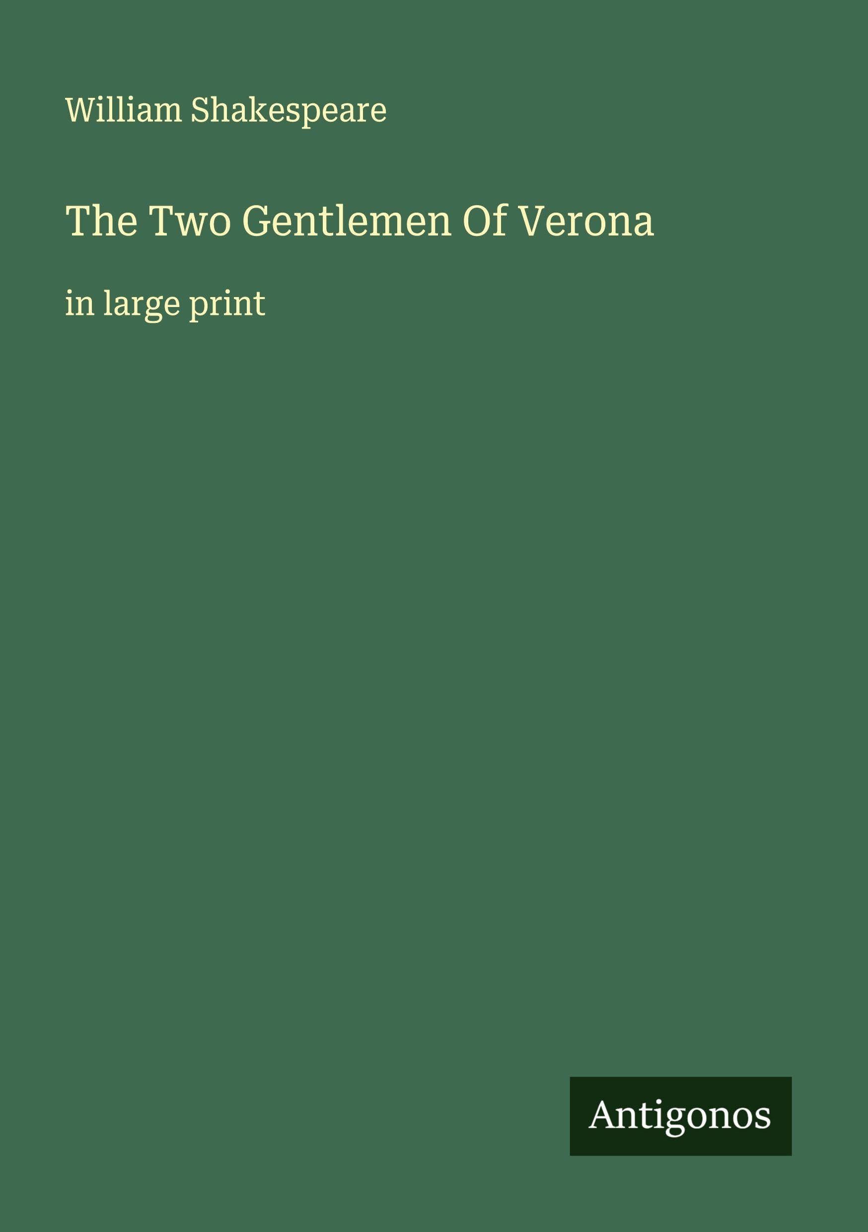 The Two Gentlemen Of Verona Classics