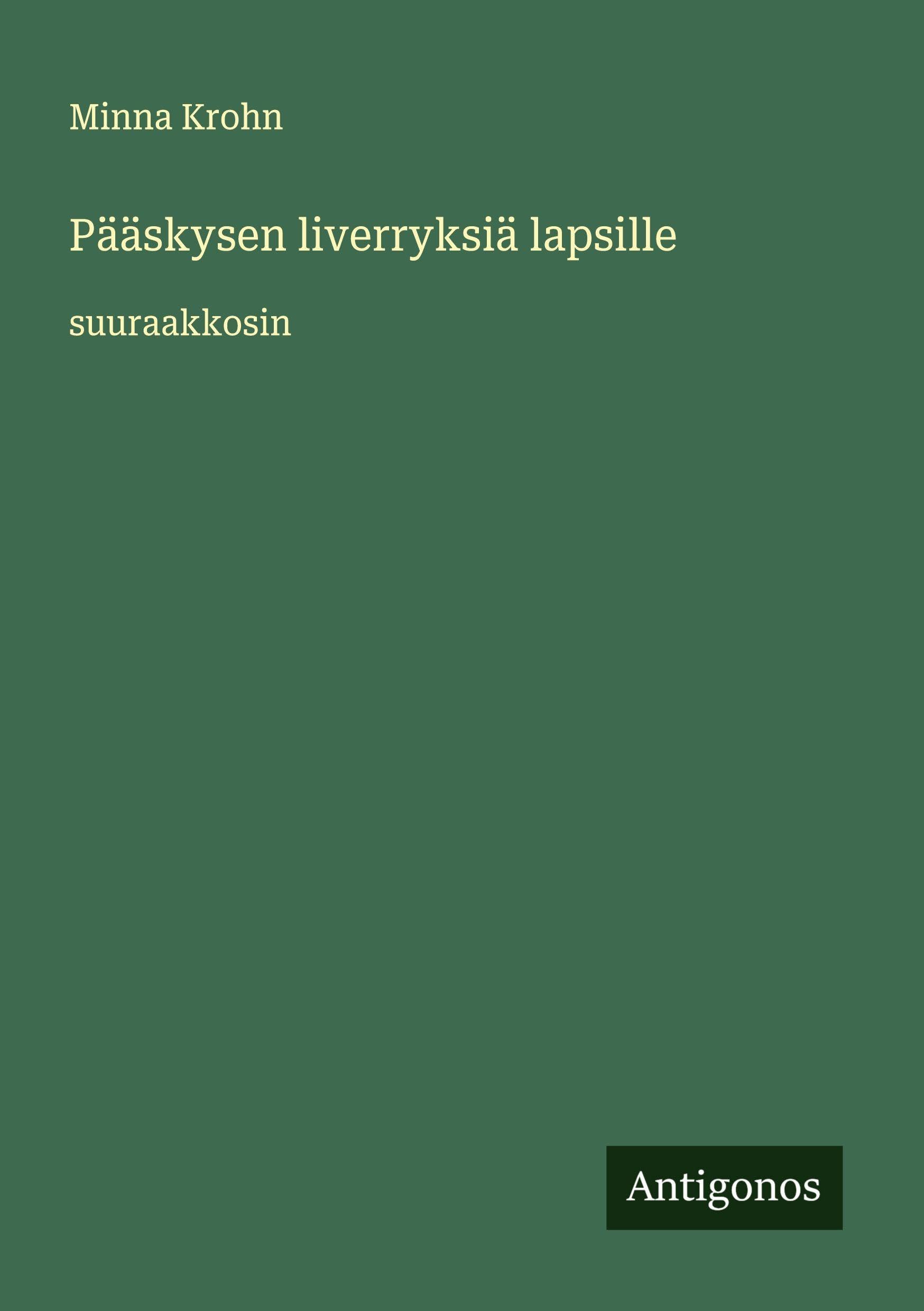 Pääskysen liverryksiä lapsille Classics