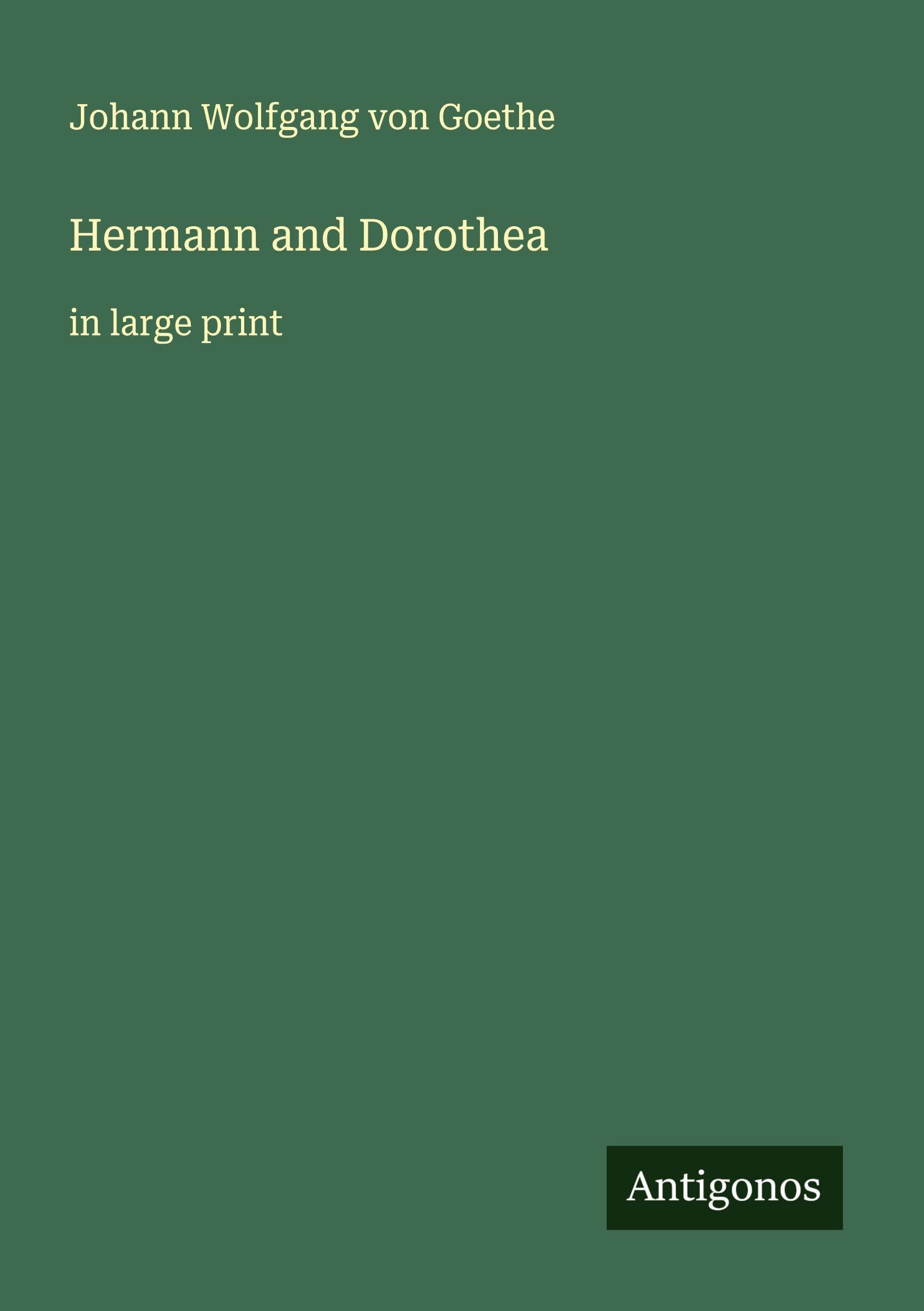 Hermann and Dorothea Classics