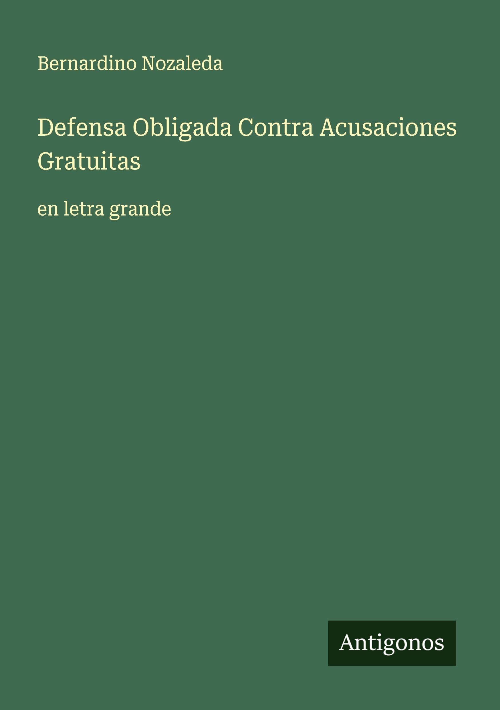Defensa Obligada Contra Acusaciones Gratuitas Classics