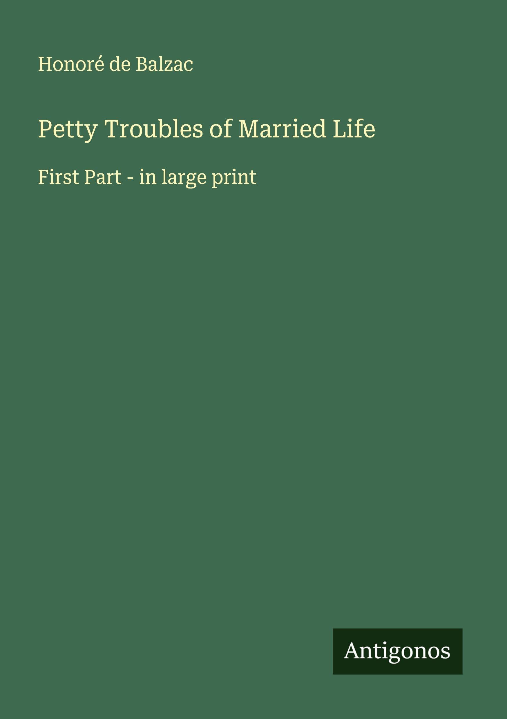 Petty Troubles of Married Life Classics