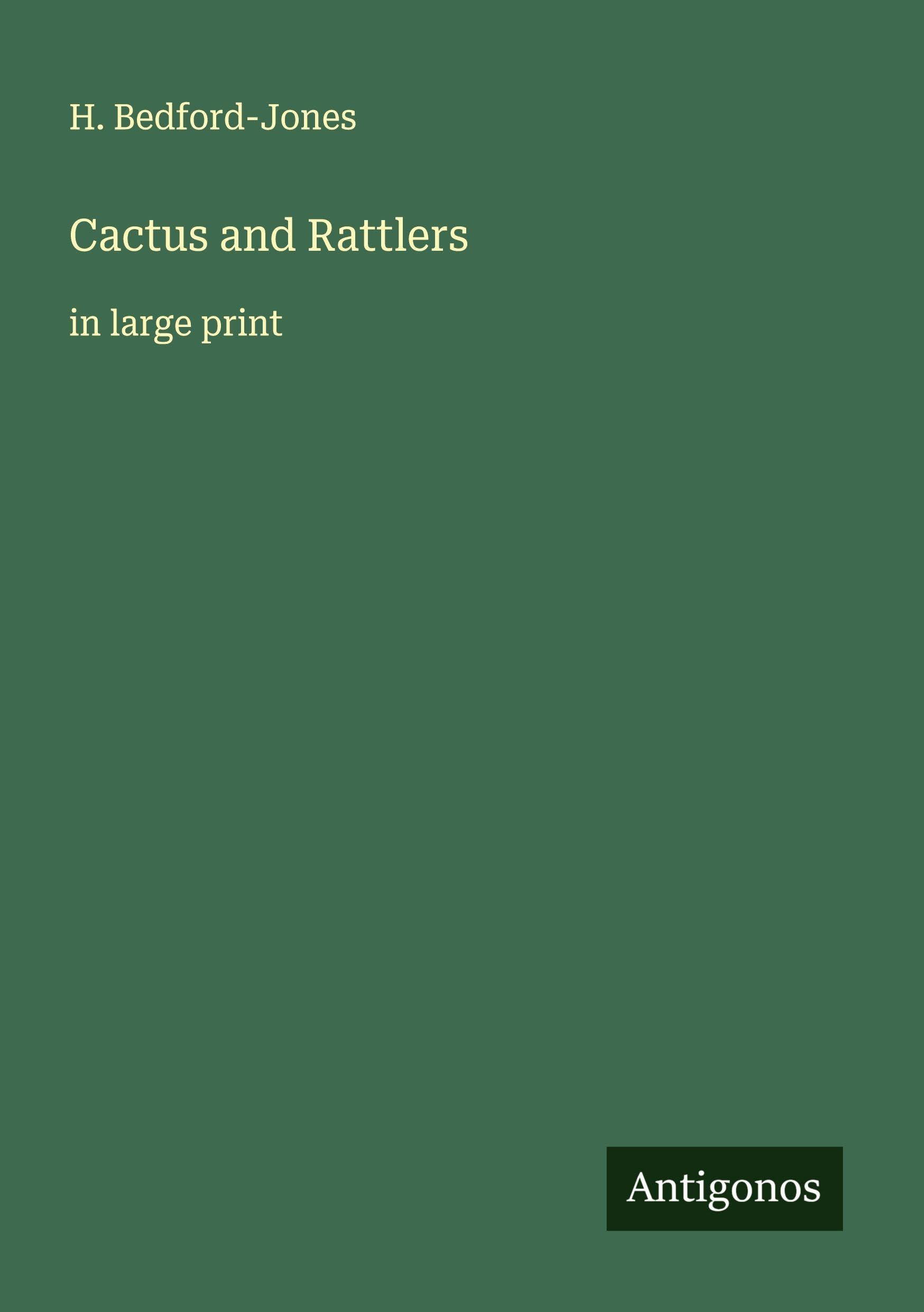 Cactus and Rattlers Classics