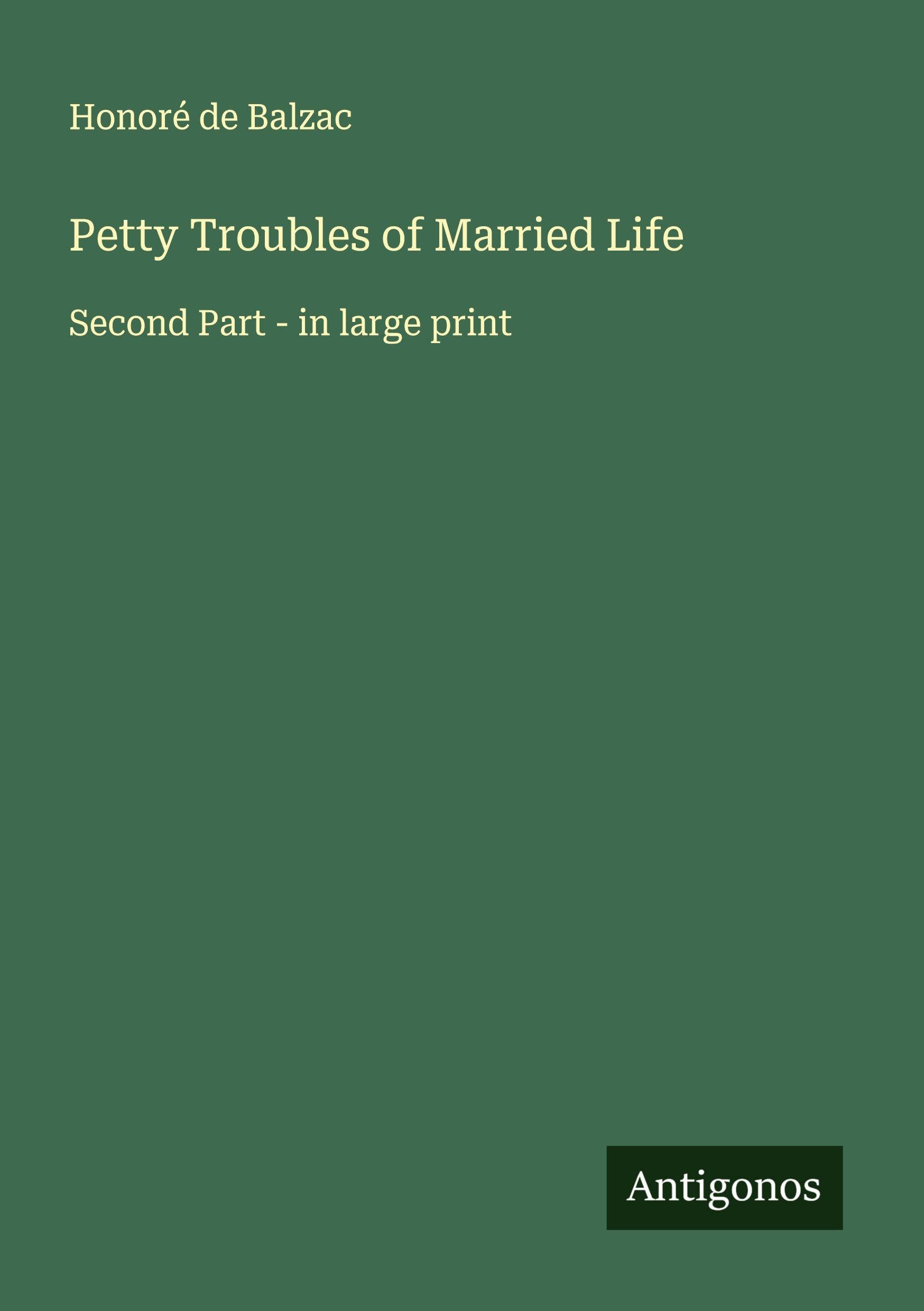 Petty Troubles of Married Life Classics