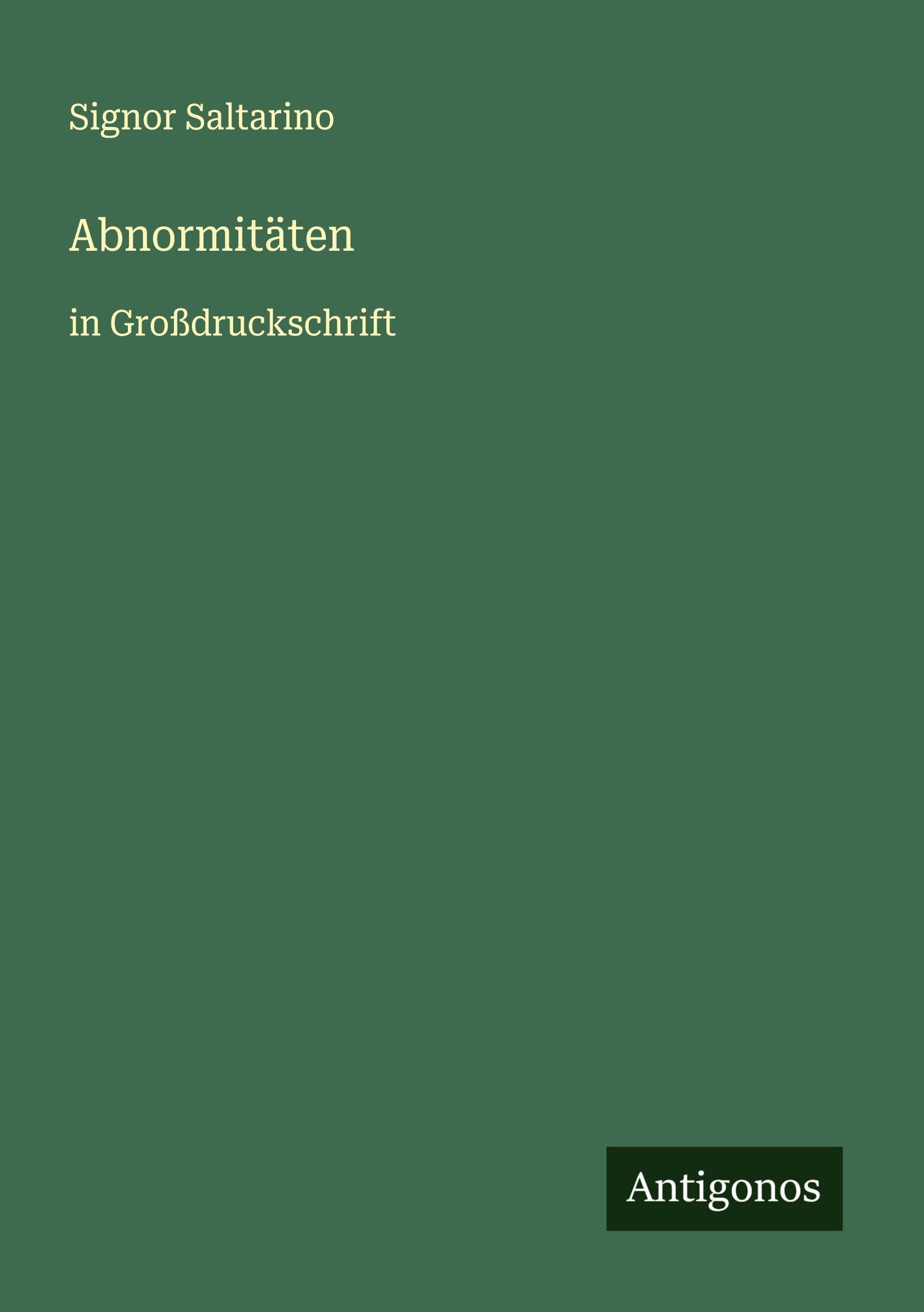 Abnormitäten Classics