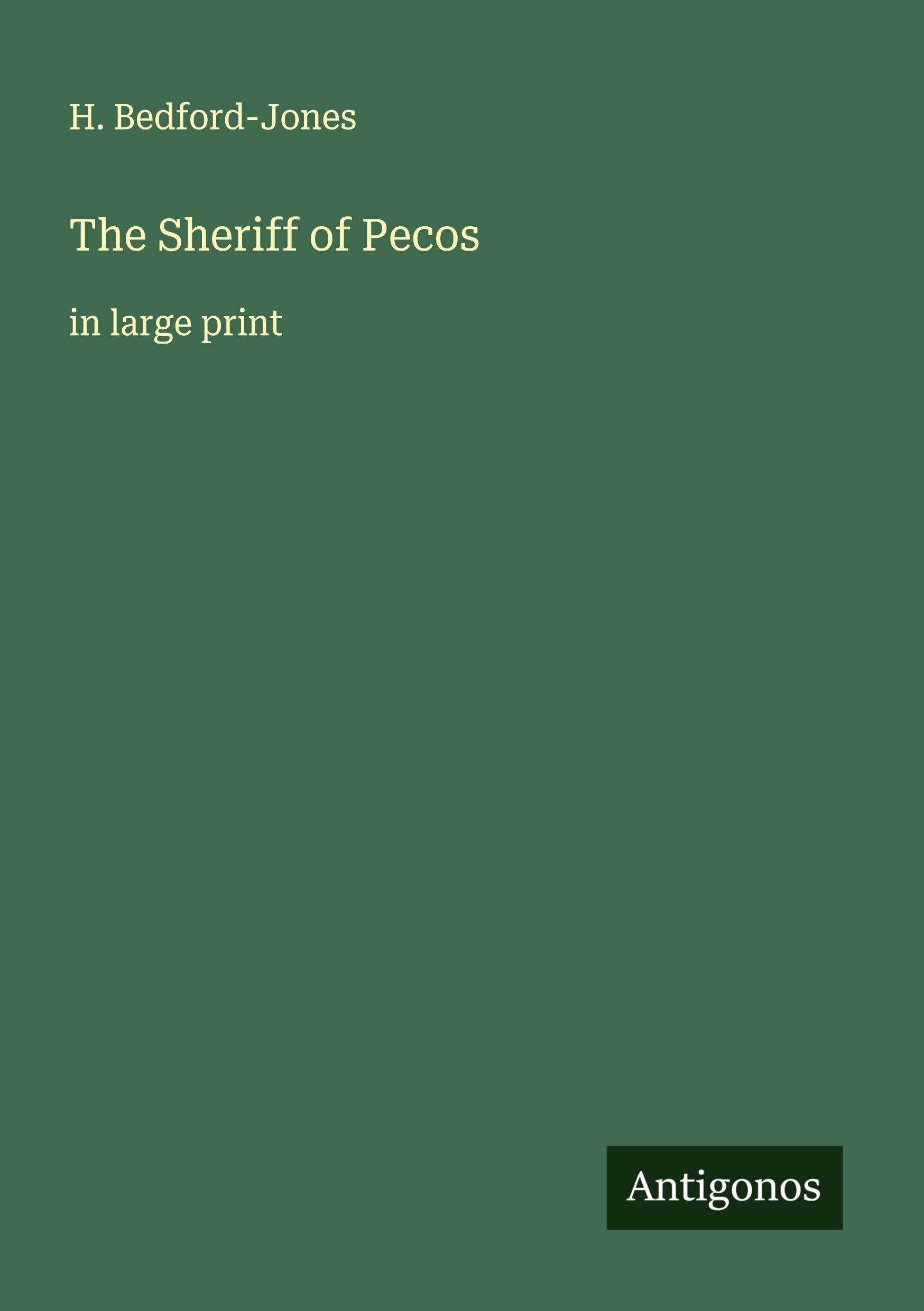 The Sheriff of Pecos Classics