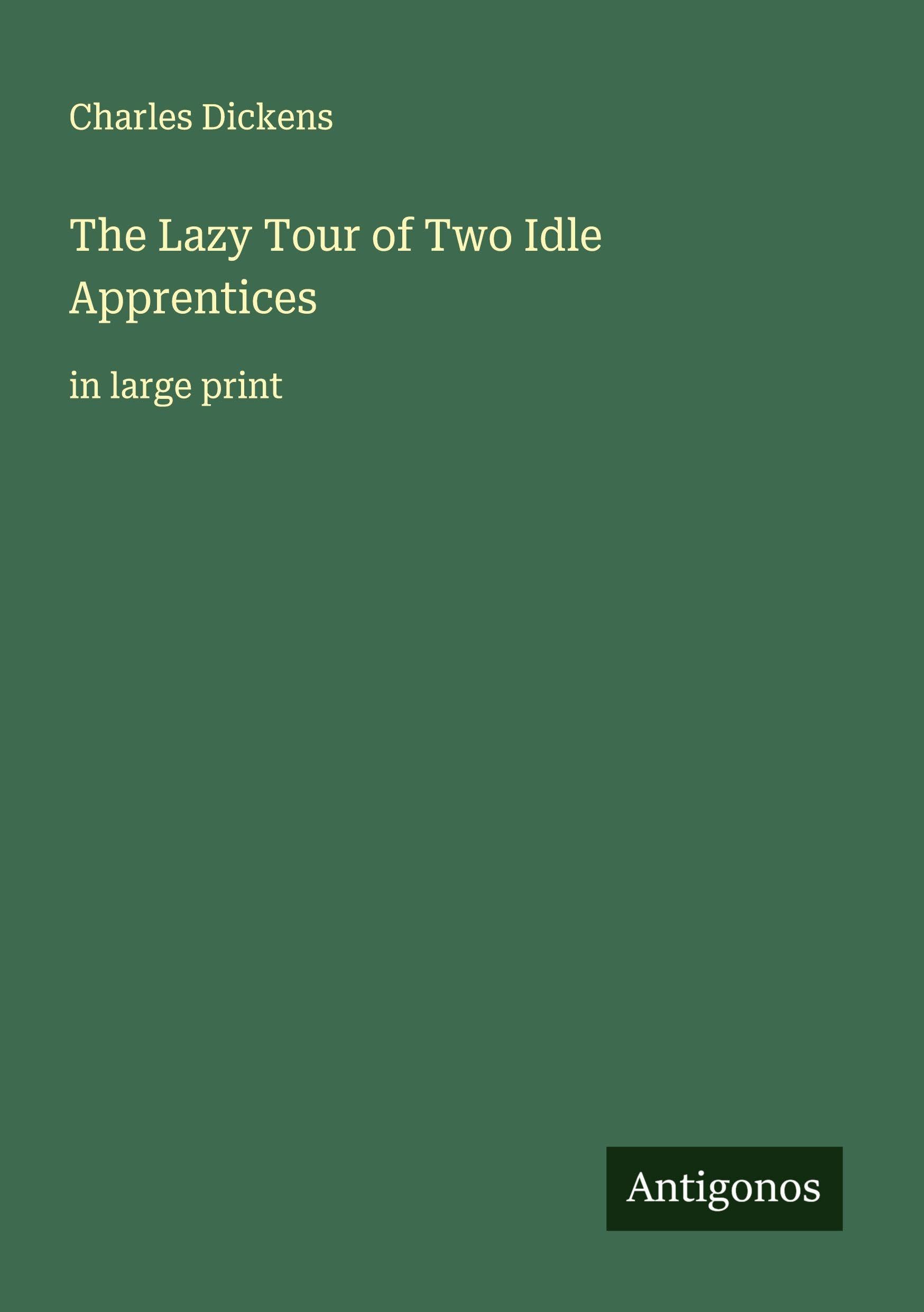 The Lazy Tour of Two Idle Apprentices Classics