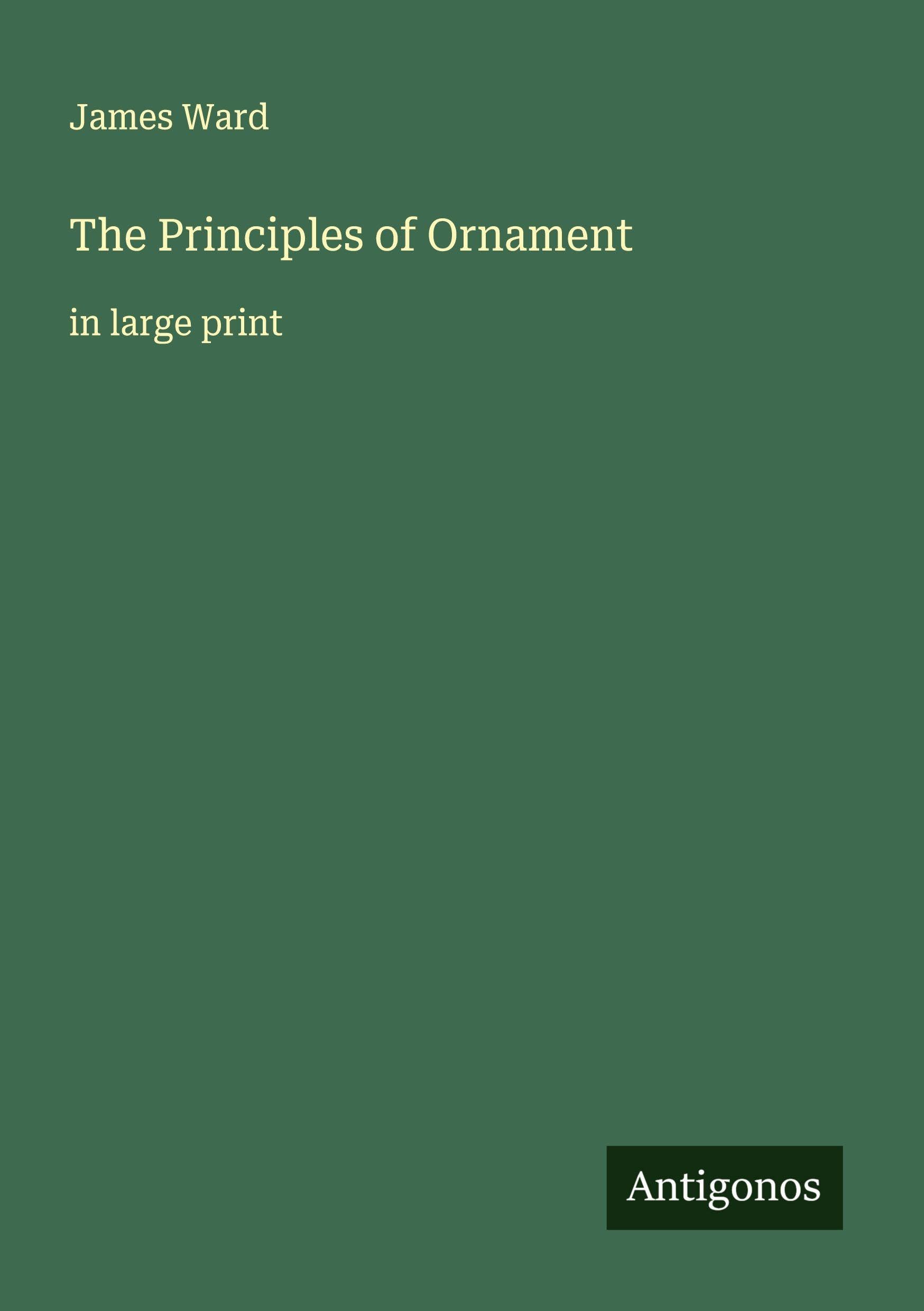 The Principles of Ornament Classics