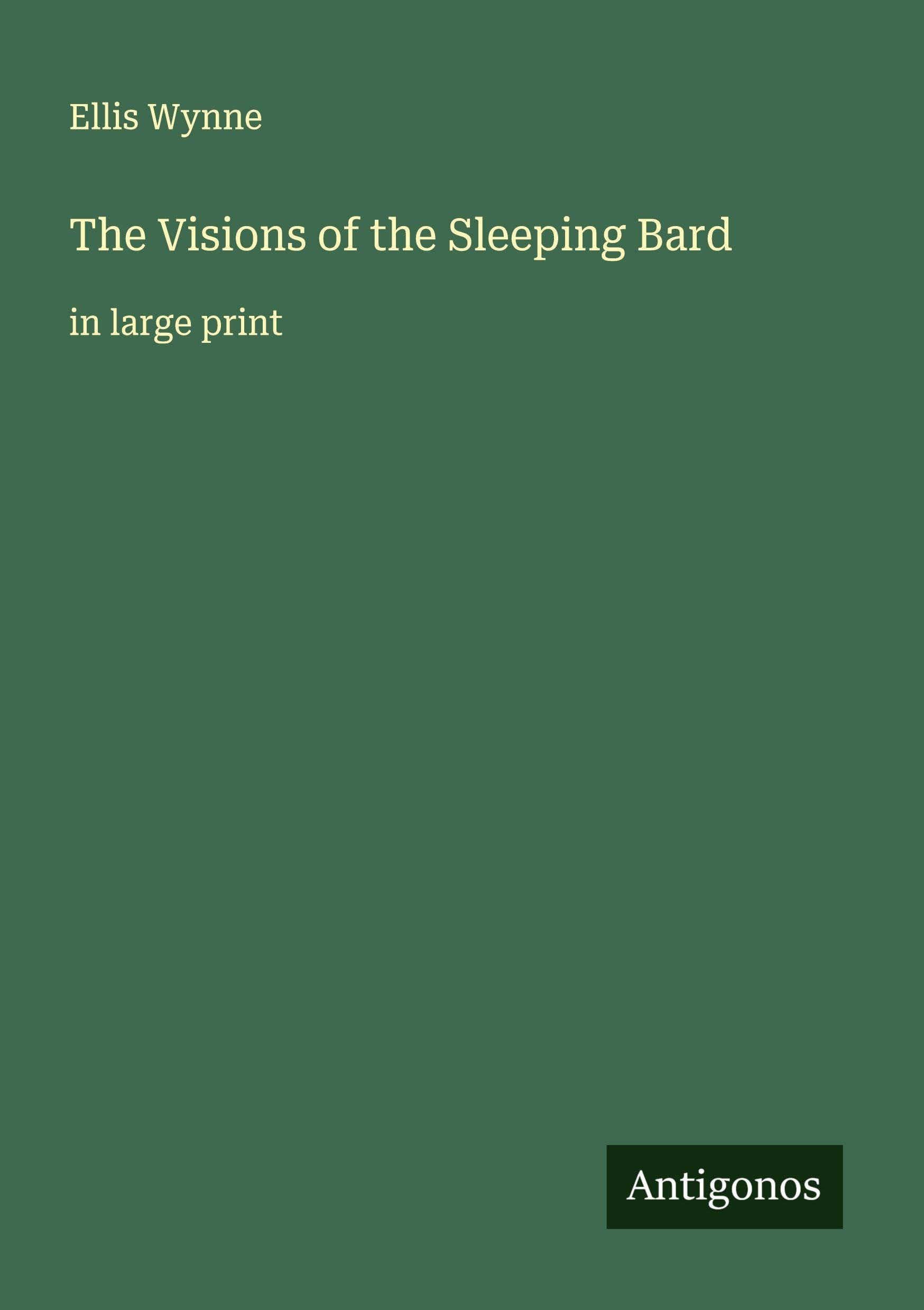 The Visions of the Sleeping Bard Classics