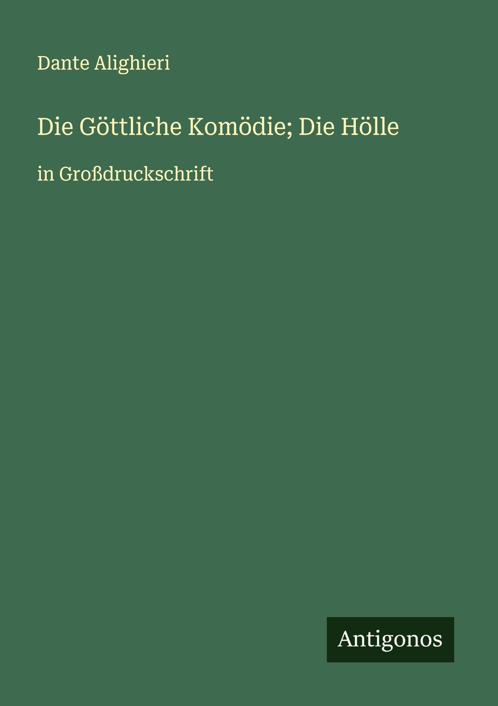 Die Göttliche Komödie; Die Hölle Classics