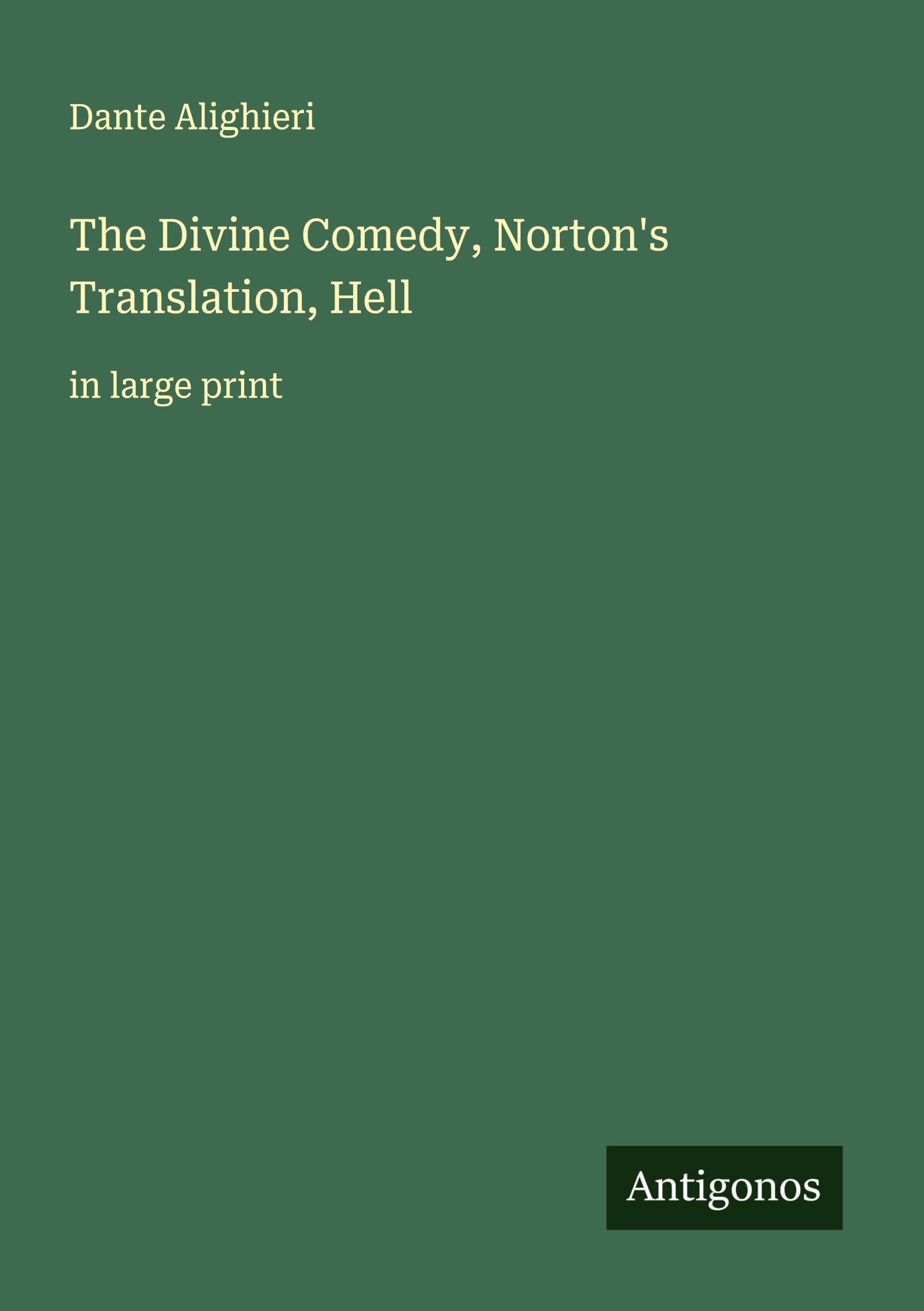 The Divine Comedy, Norton's Translation, Hell Classics