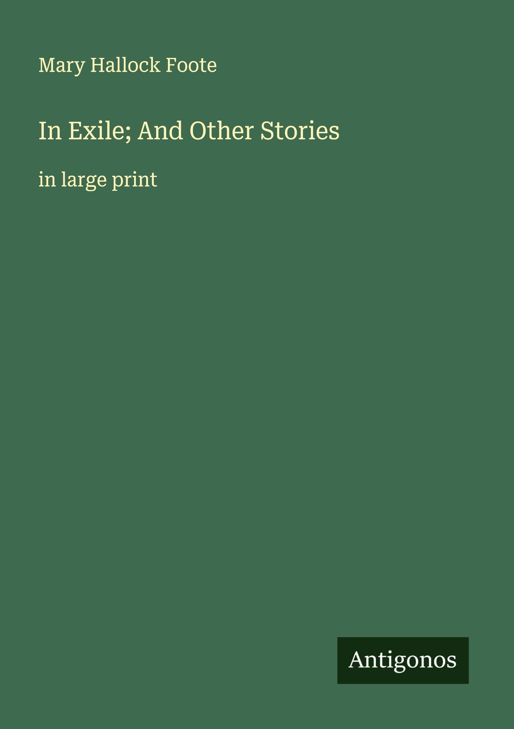 In Exile; And Other Stories Classics