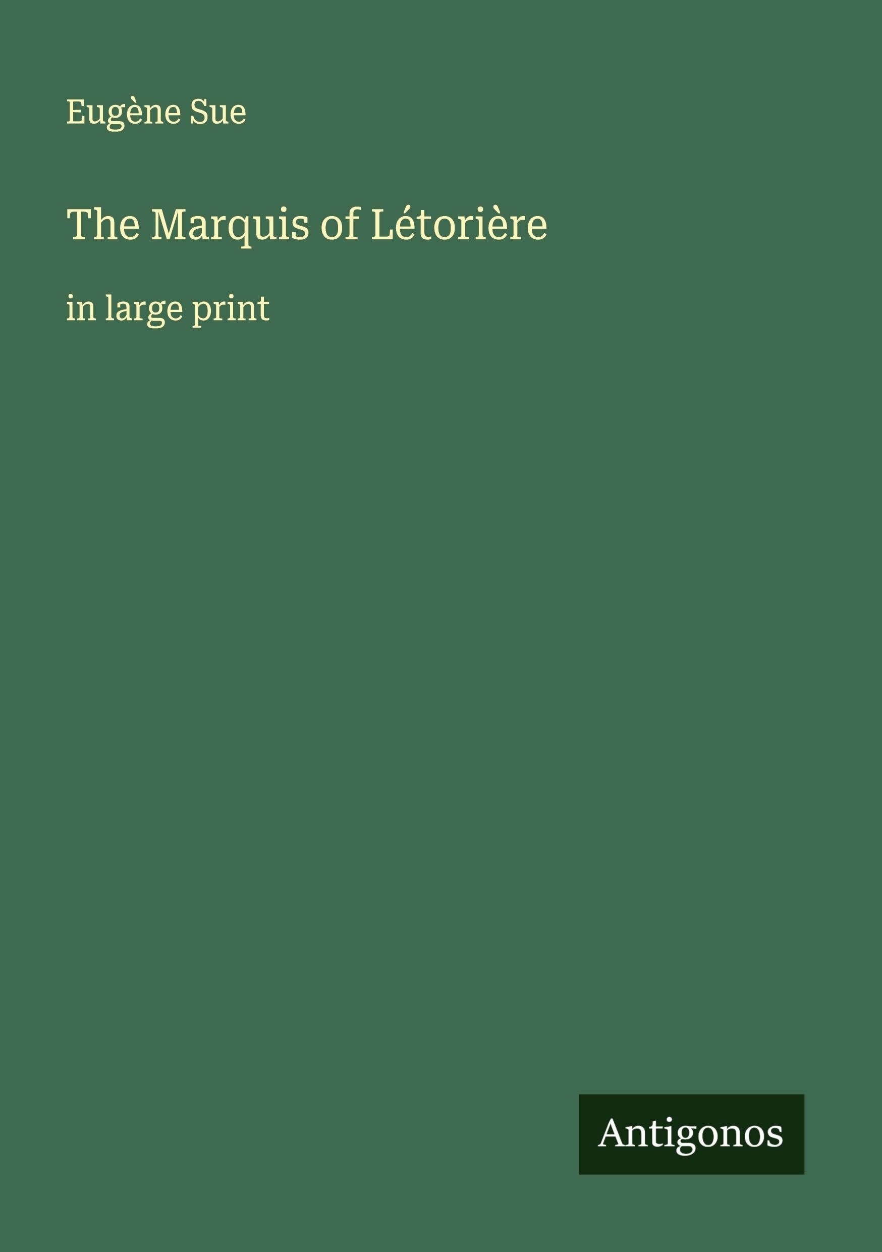 The Marquis of Létorière Classics