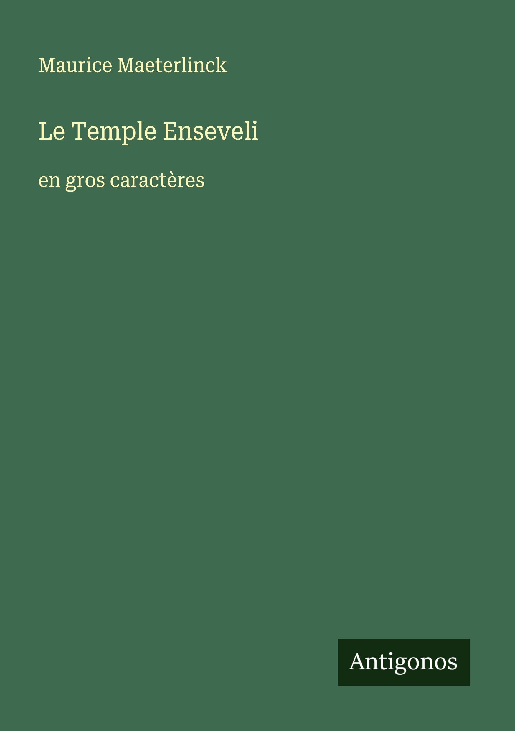 Le Temple Enseveli: en gros caractères Classics