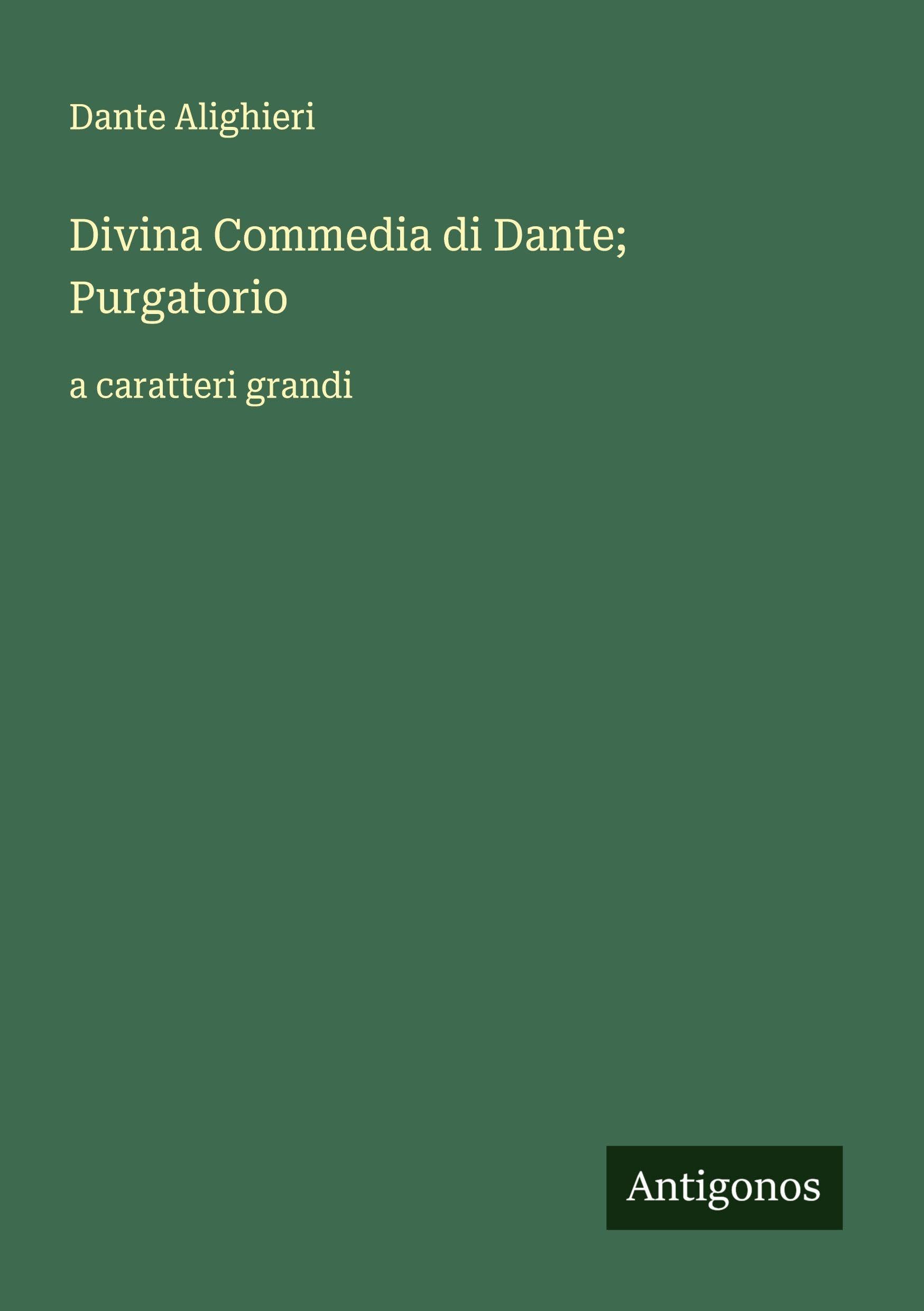 Divina Commedia di Dante; Purgatorio Classics