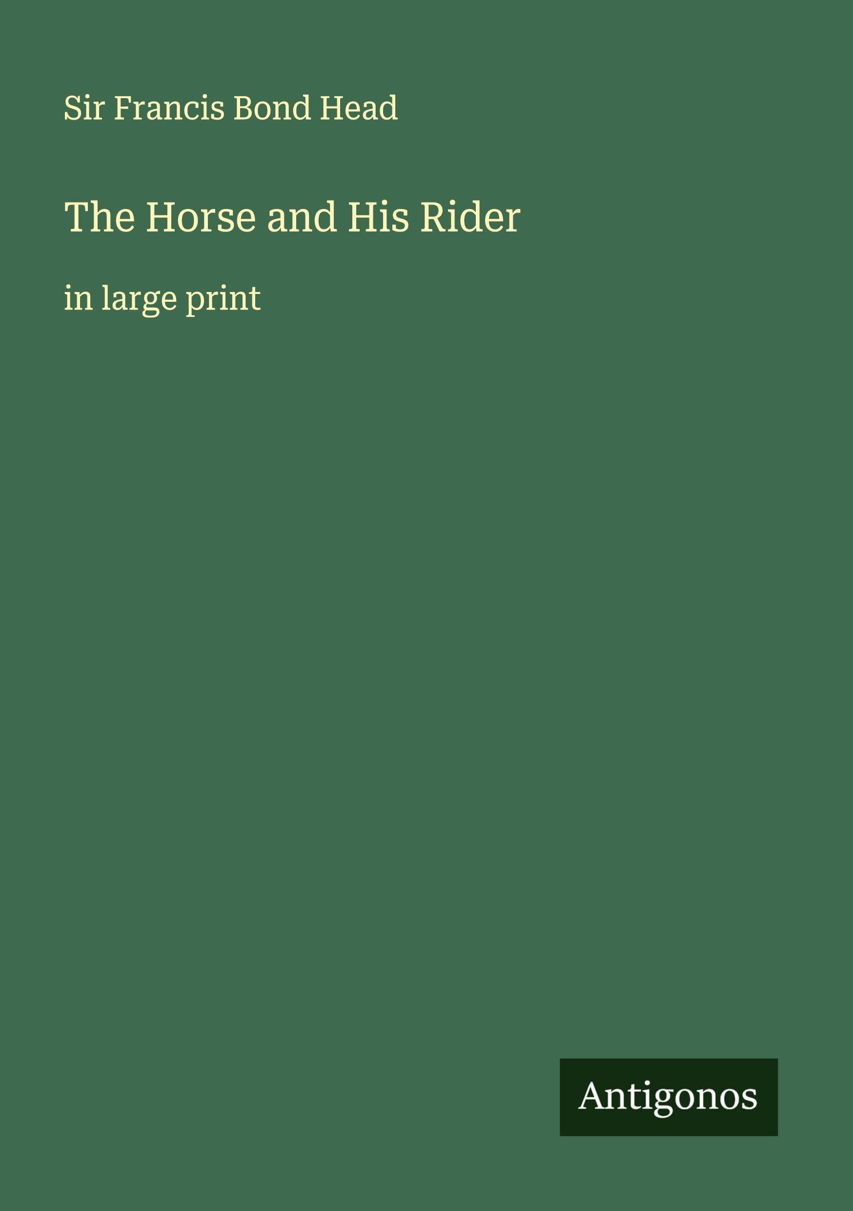The Horse and His Rider Classics