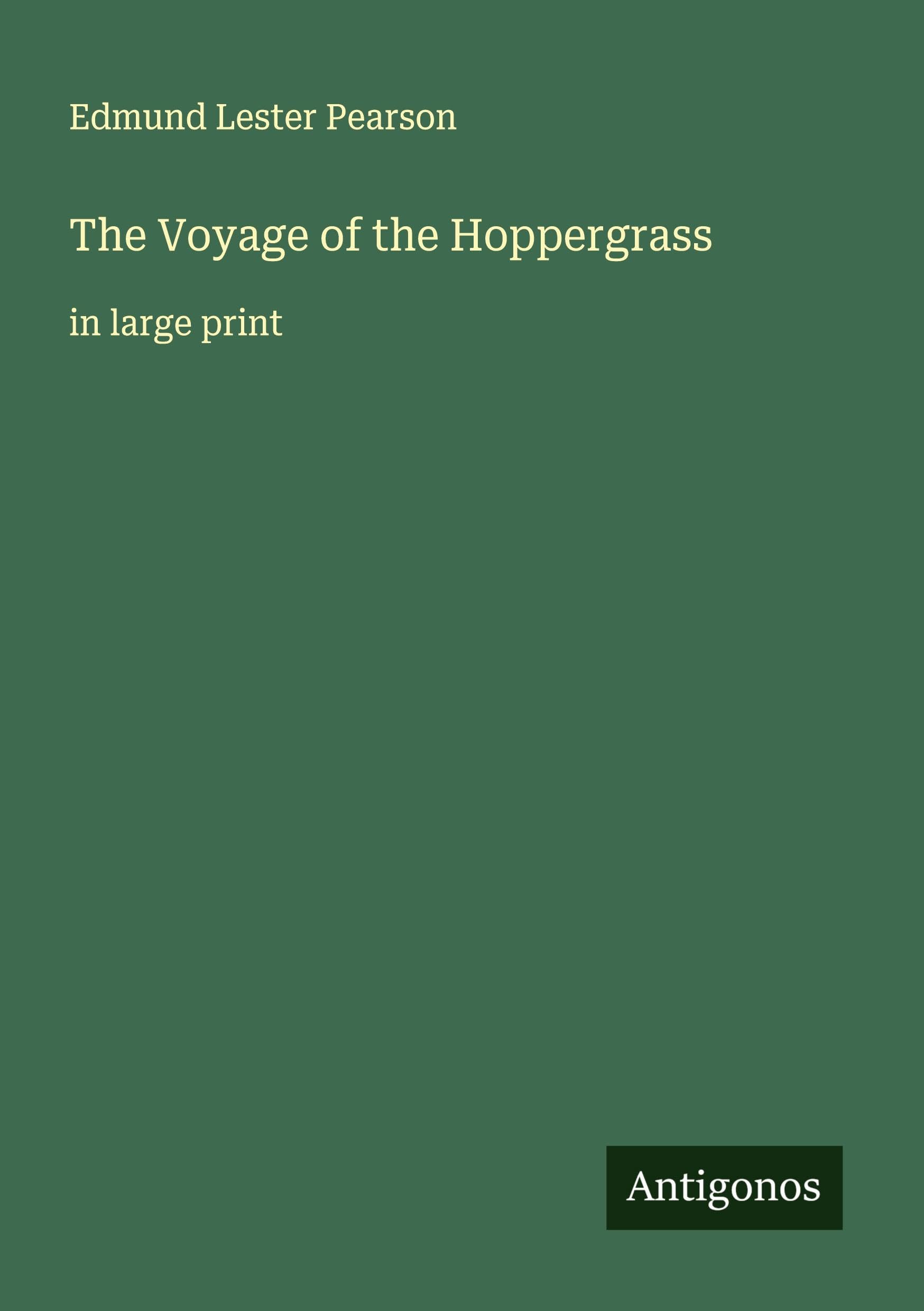 The Voyage of the Hoppergrass Classics