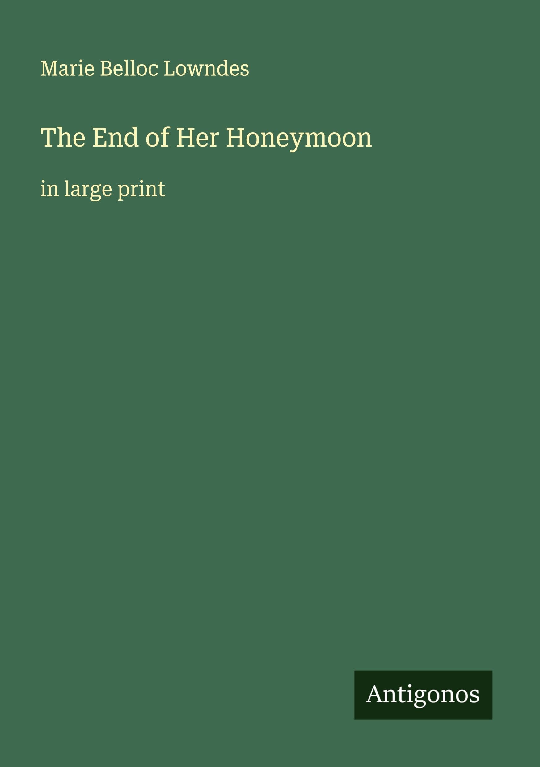 The End of Her Honeymoon Classics