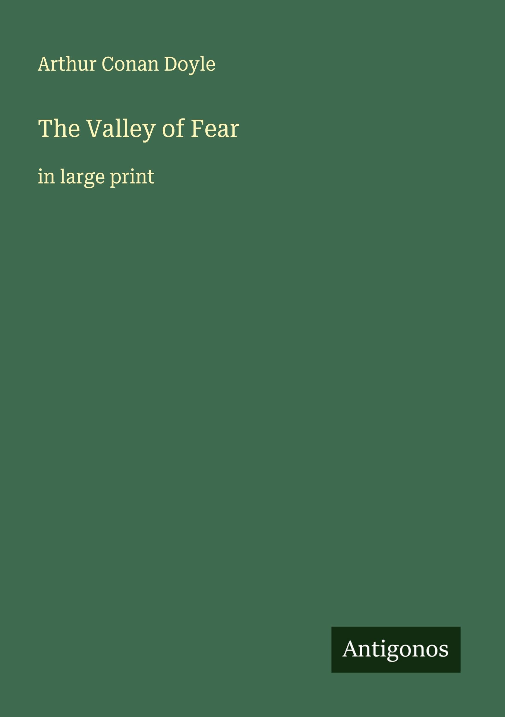 The Valley of Fear Classics