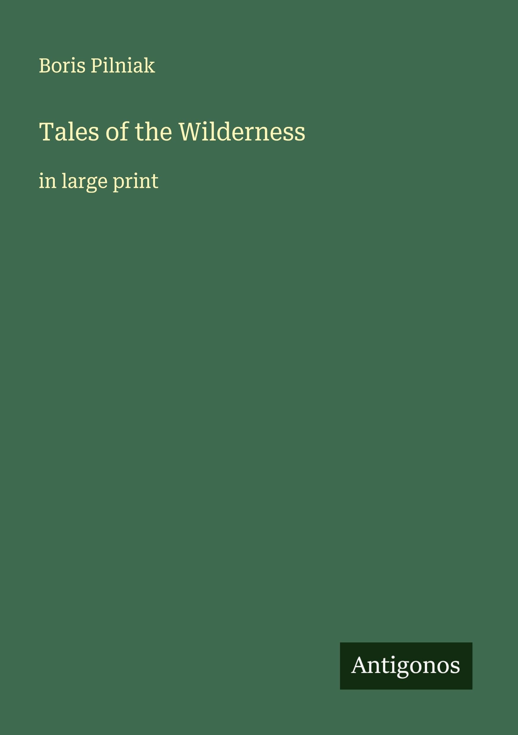 Tales of the Wilderness Classics