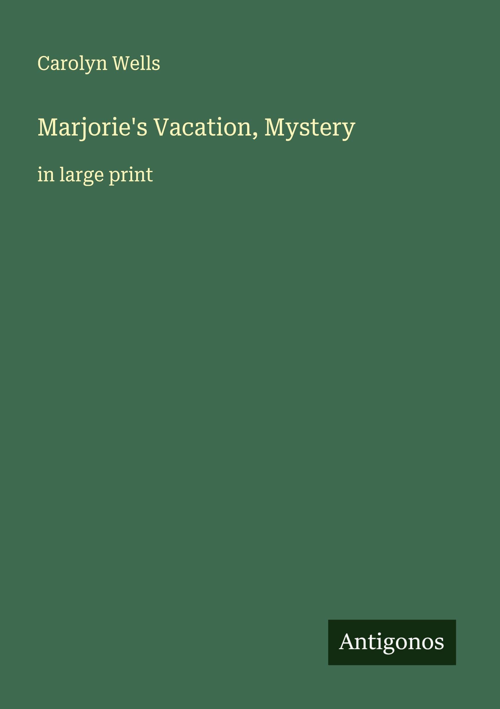 Marjorie's Vacation, Mystery Classics