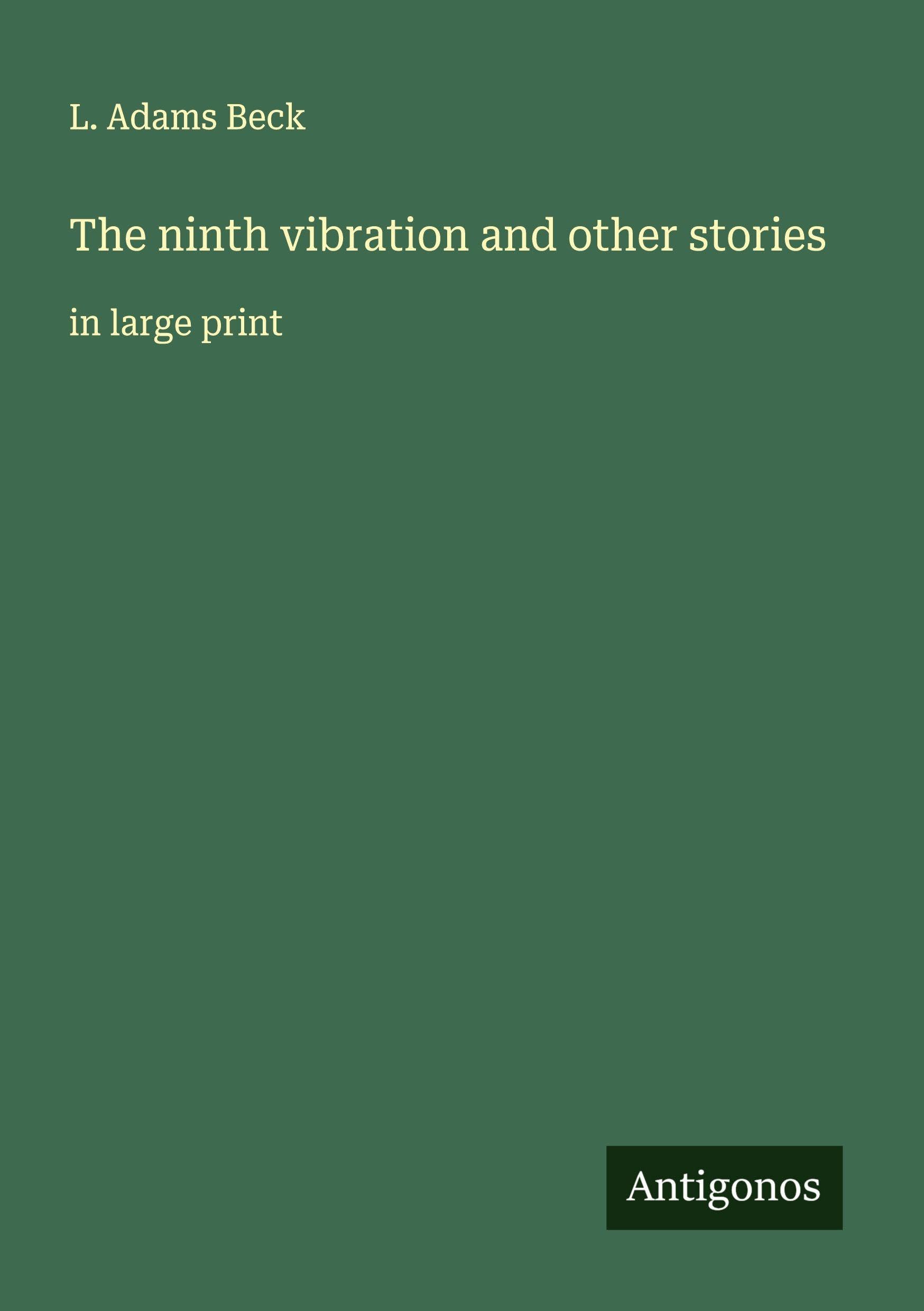 The ninth vibration and other stories Classics