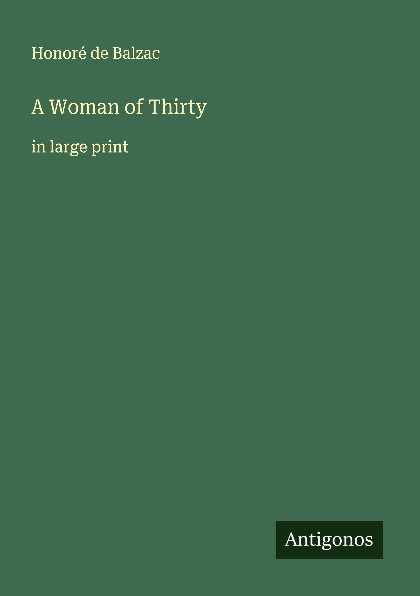 A Woman of Thirty Classics