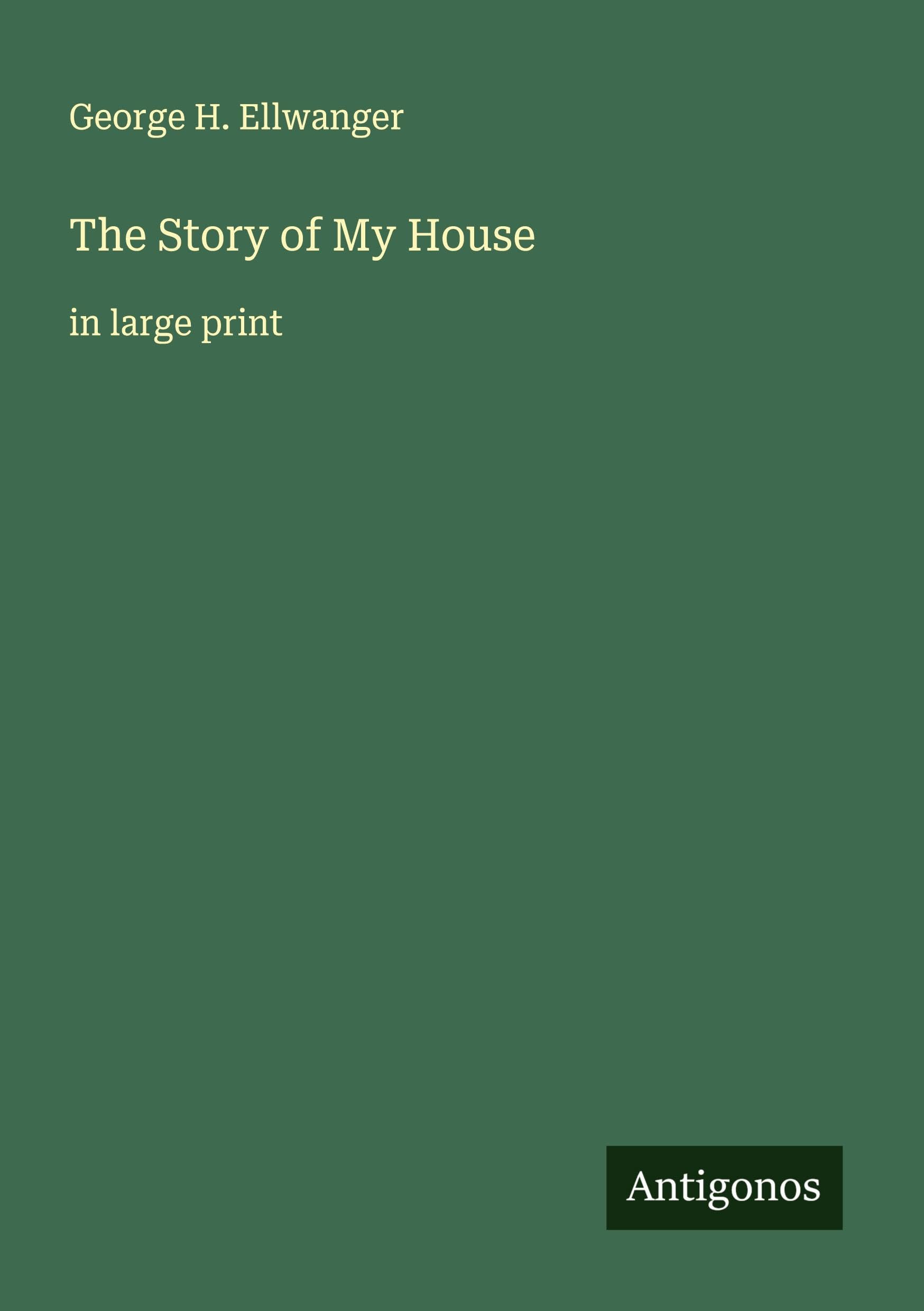 The Story of My House Classics