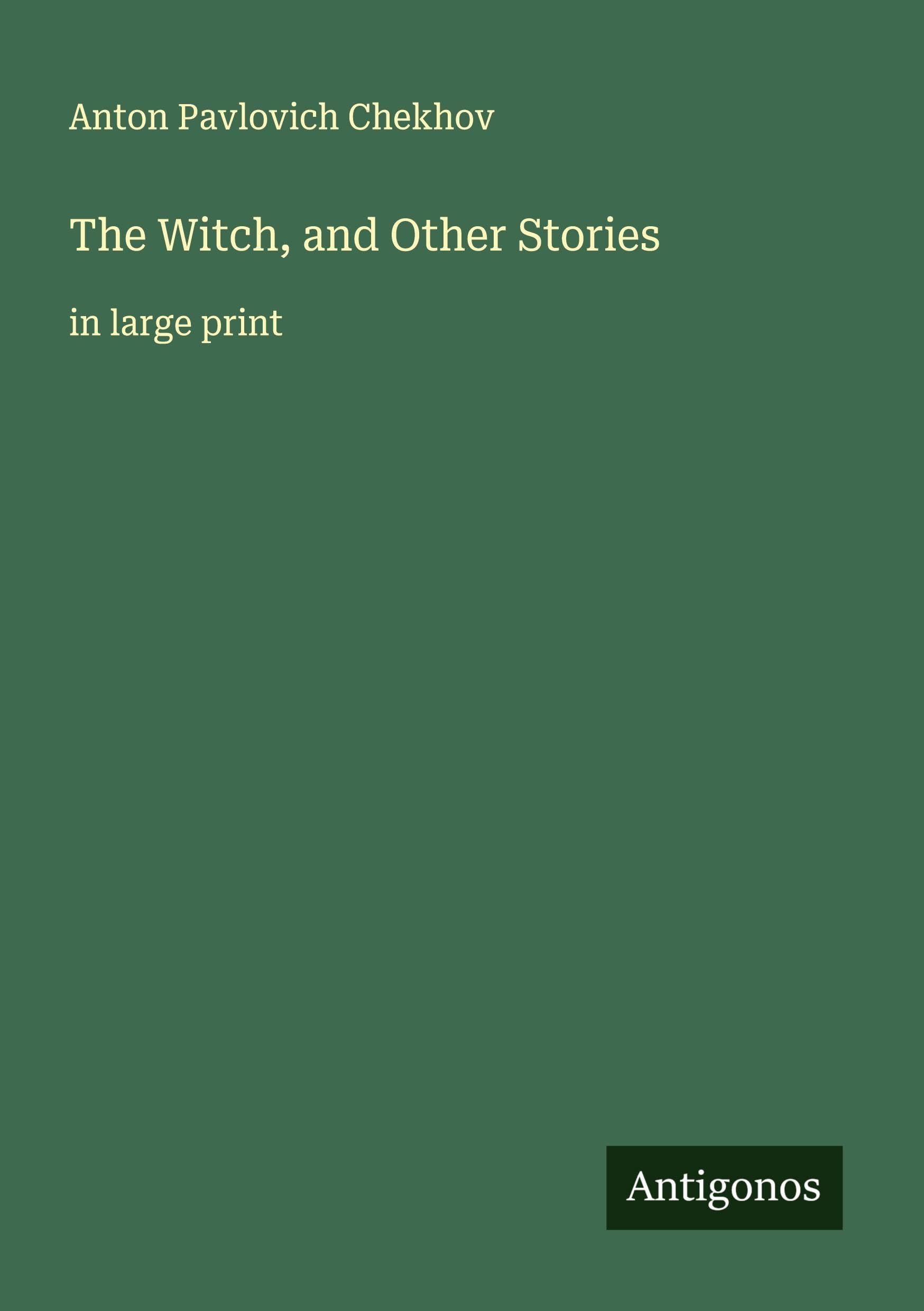 The Witch, and Other Stories Classics
