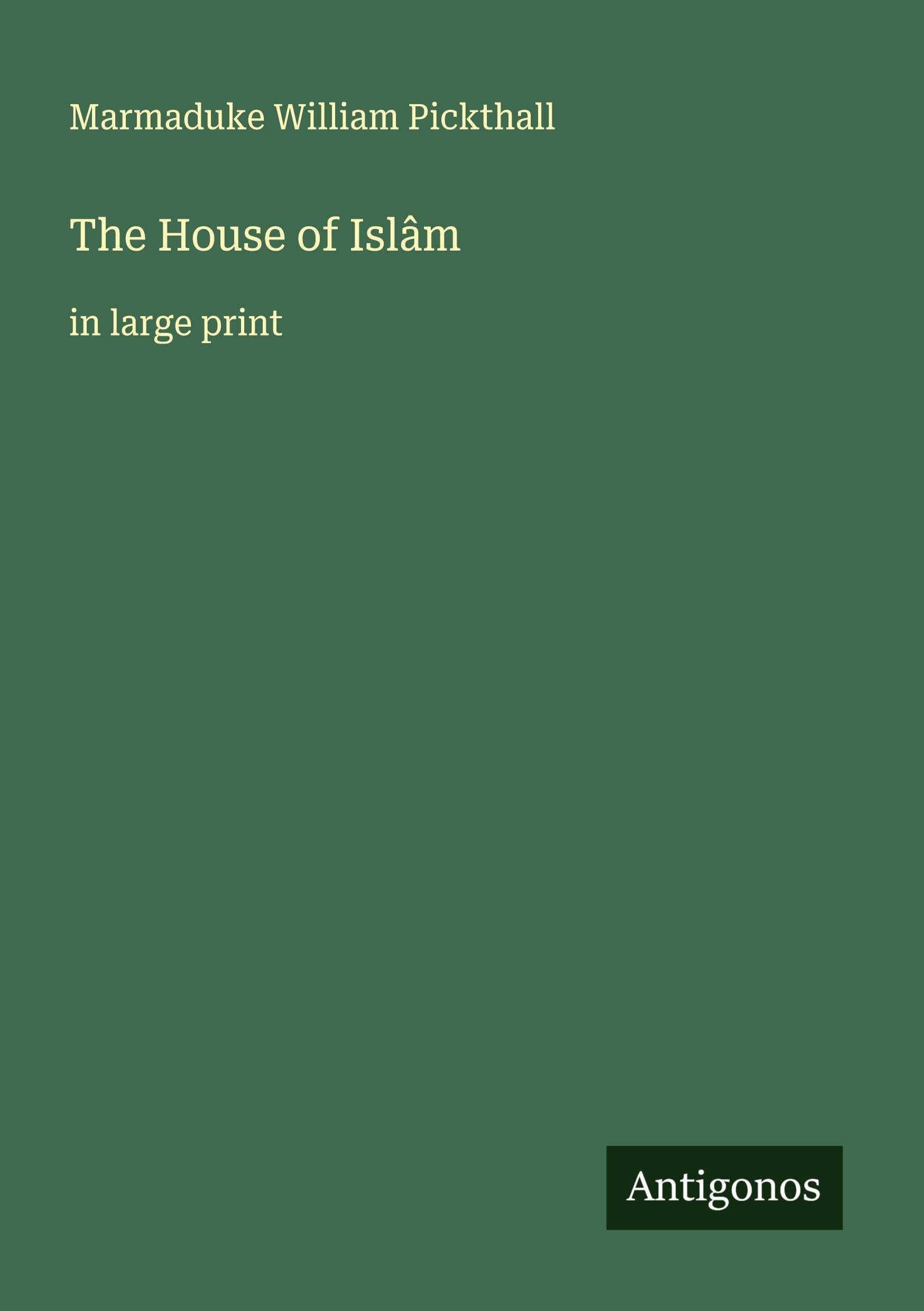 The House of Islâm Classics