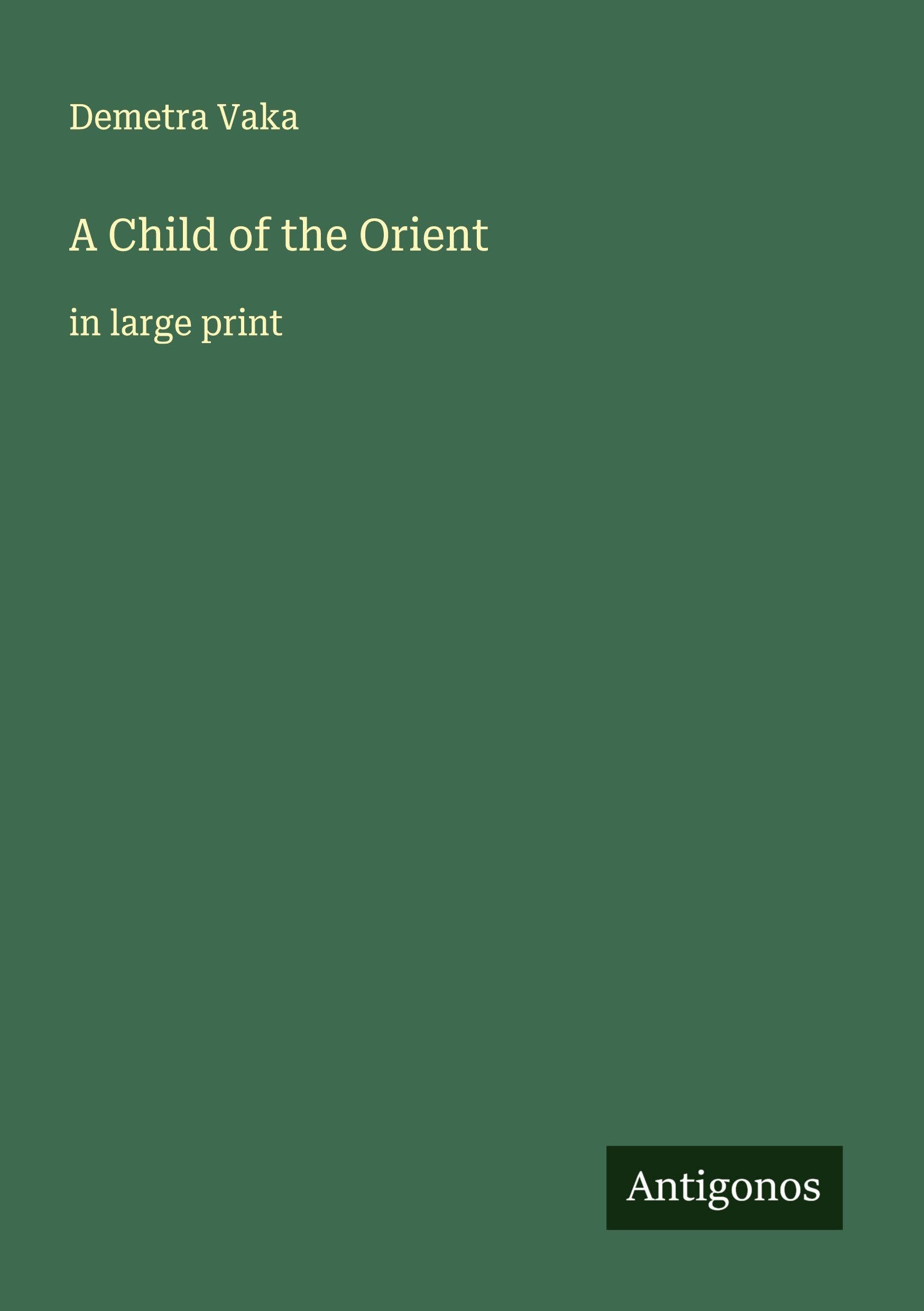 A Child of the Orient Classics