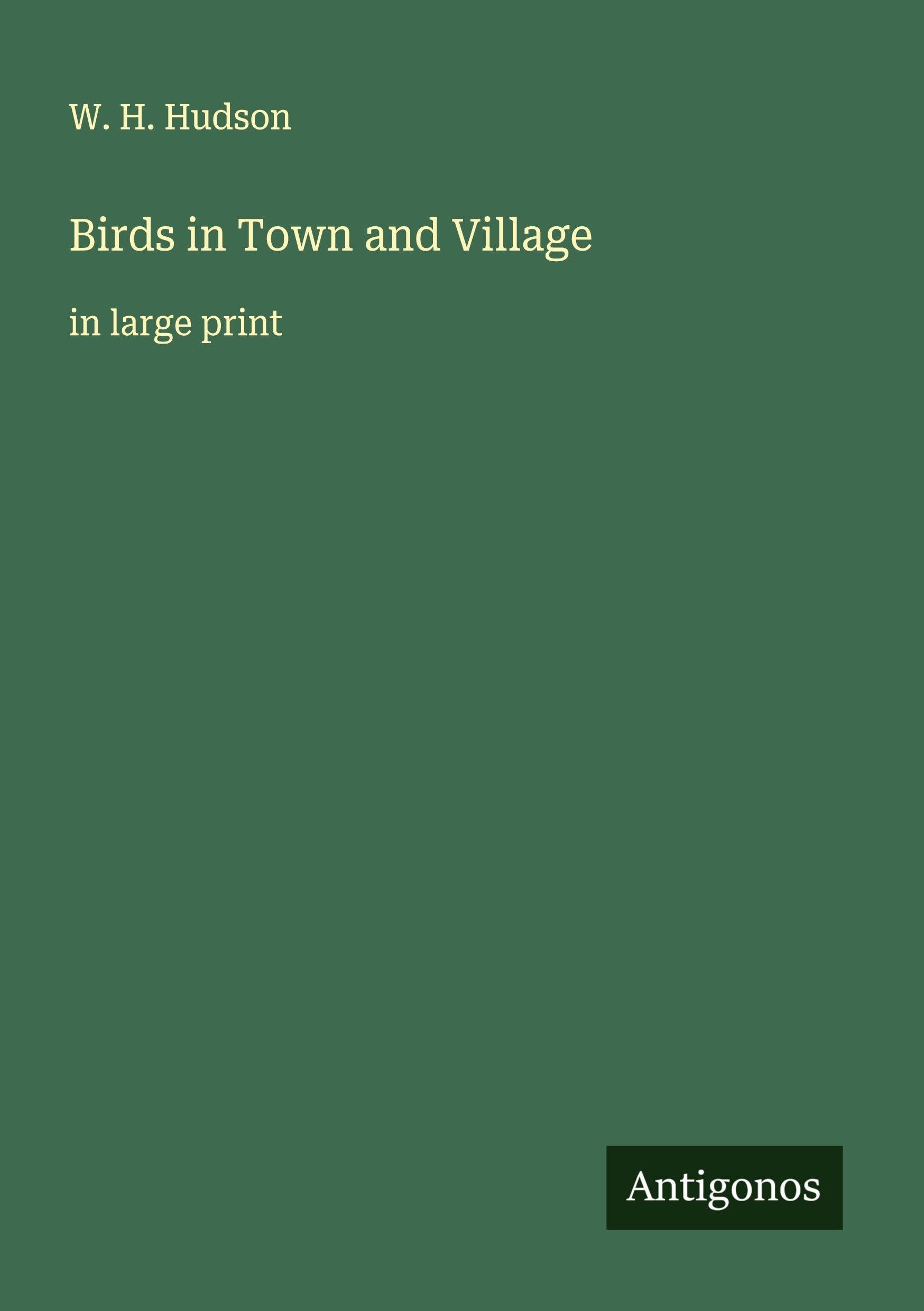 Birds in Town and Village Classics