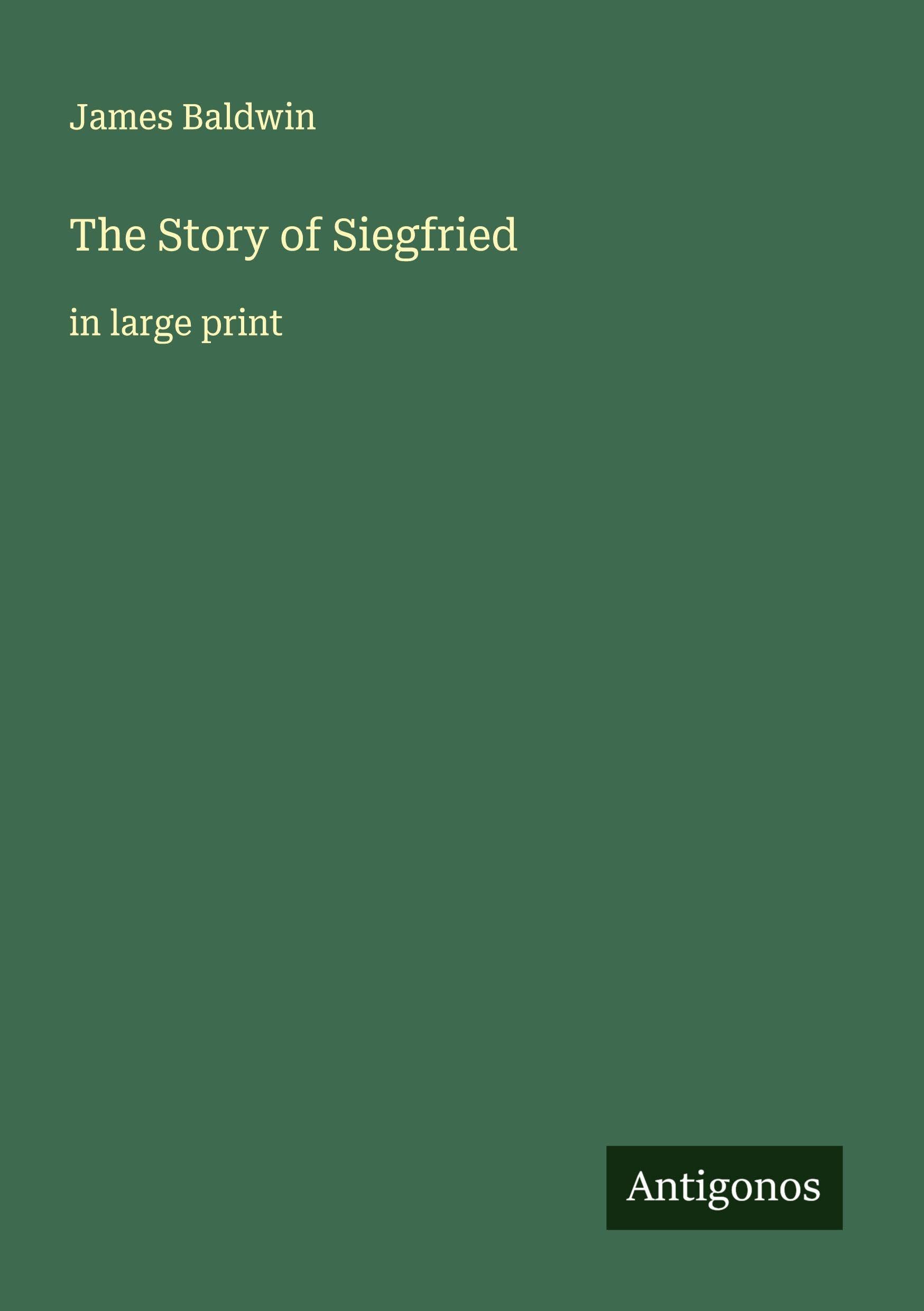 The Story of Siegfried Classics