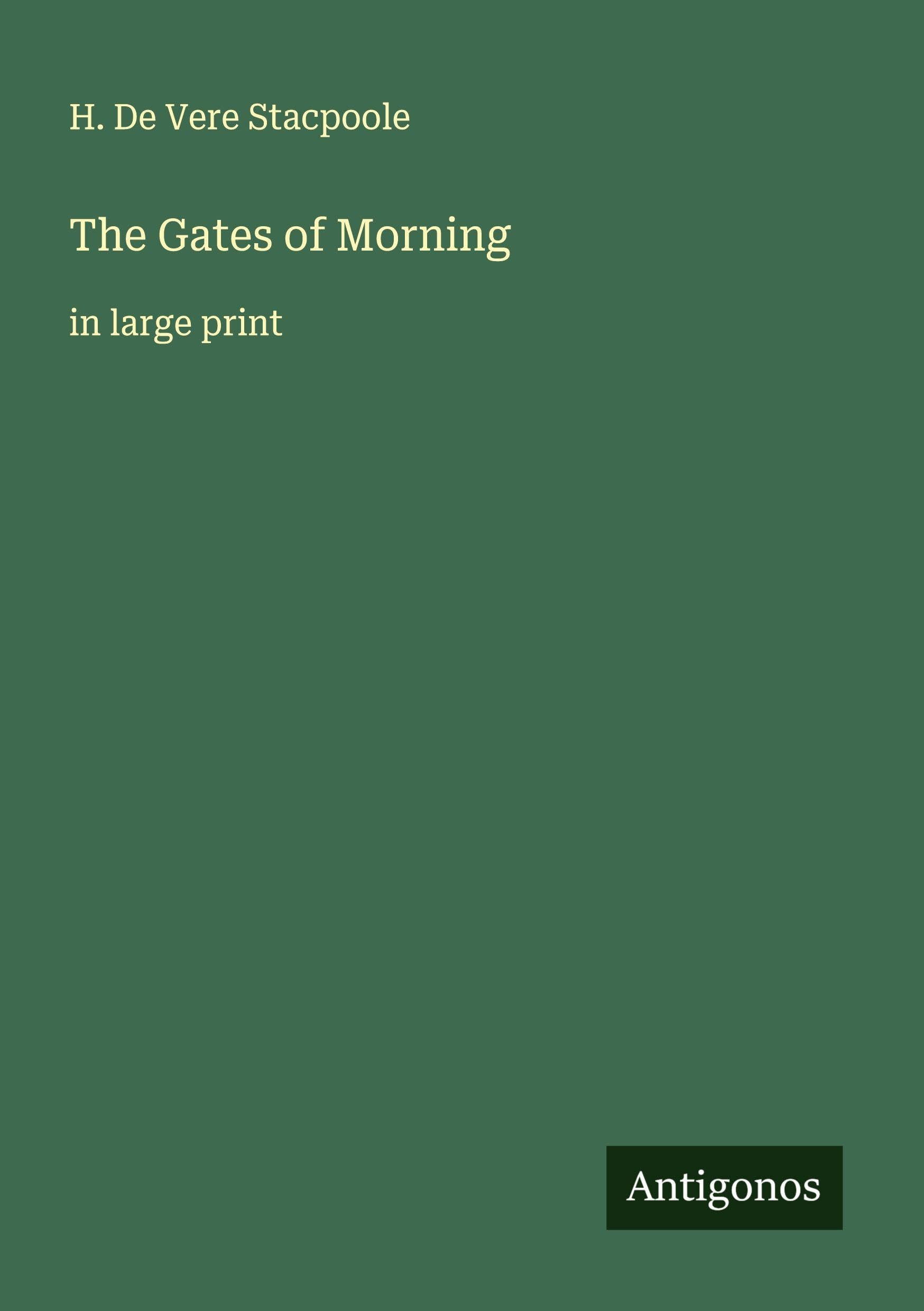 The Gates of Morning Classics