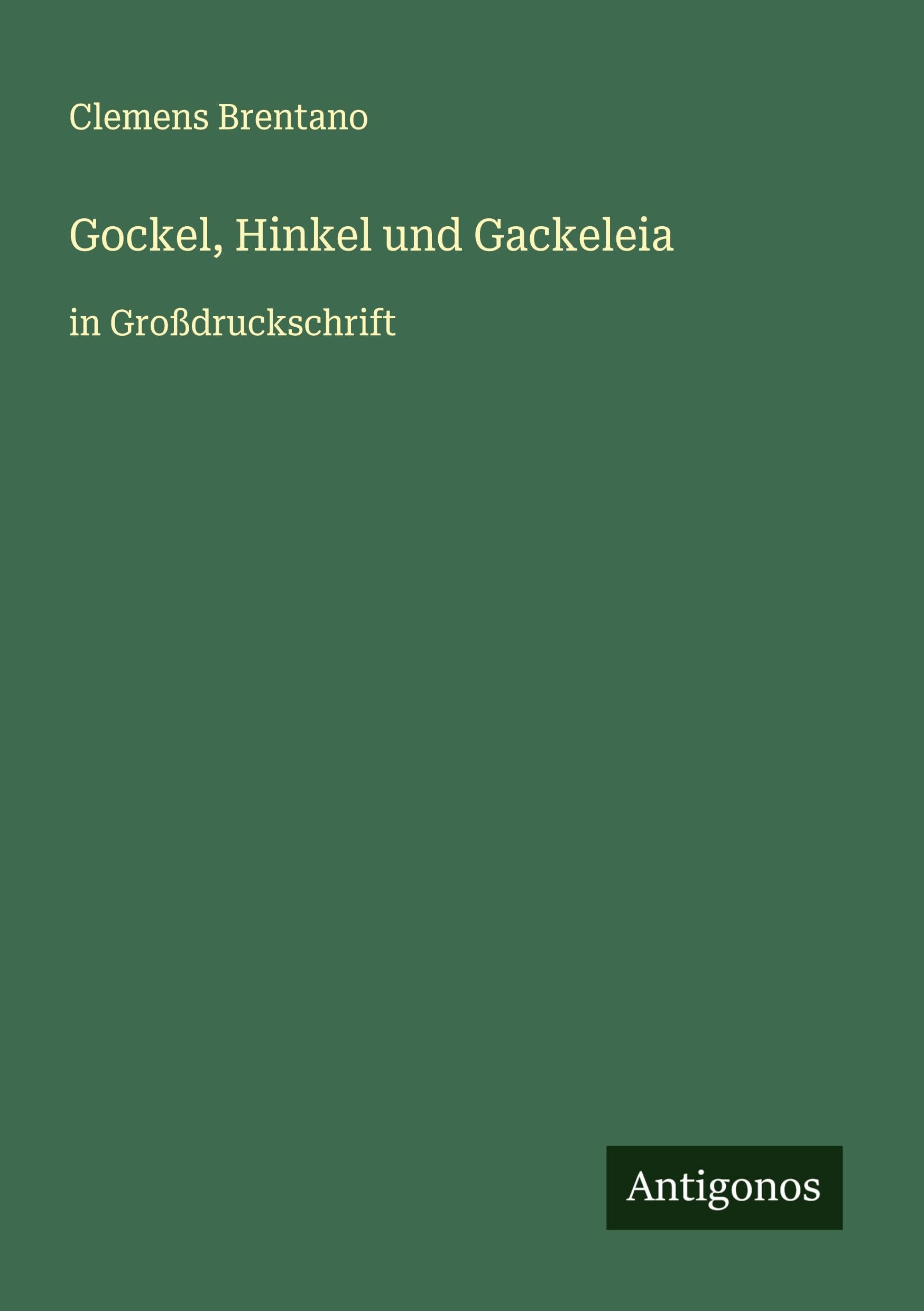 Gockel, Hinkel und Gackeleia Classics