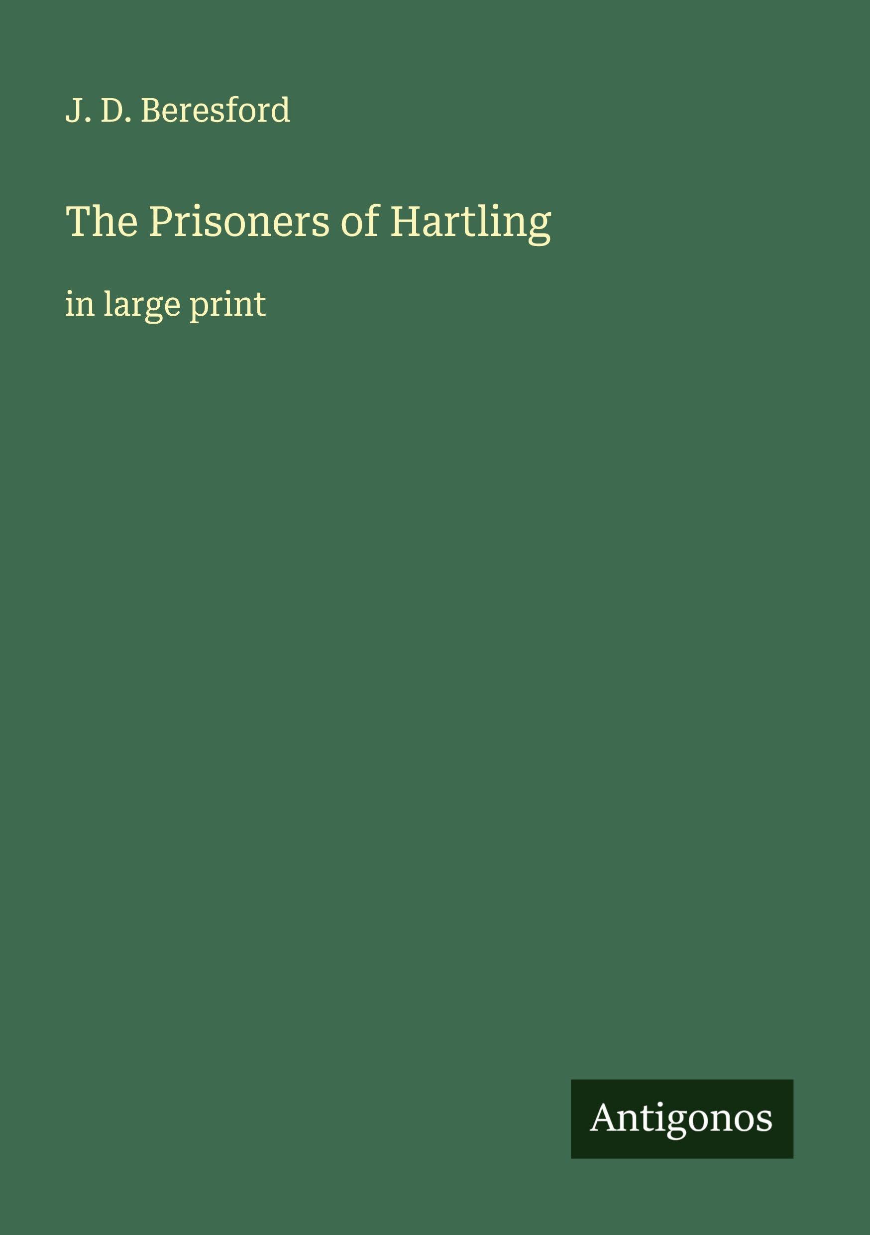 The Prisoners of Hartling Classics