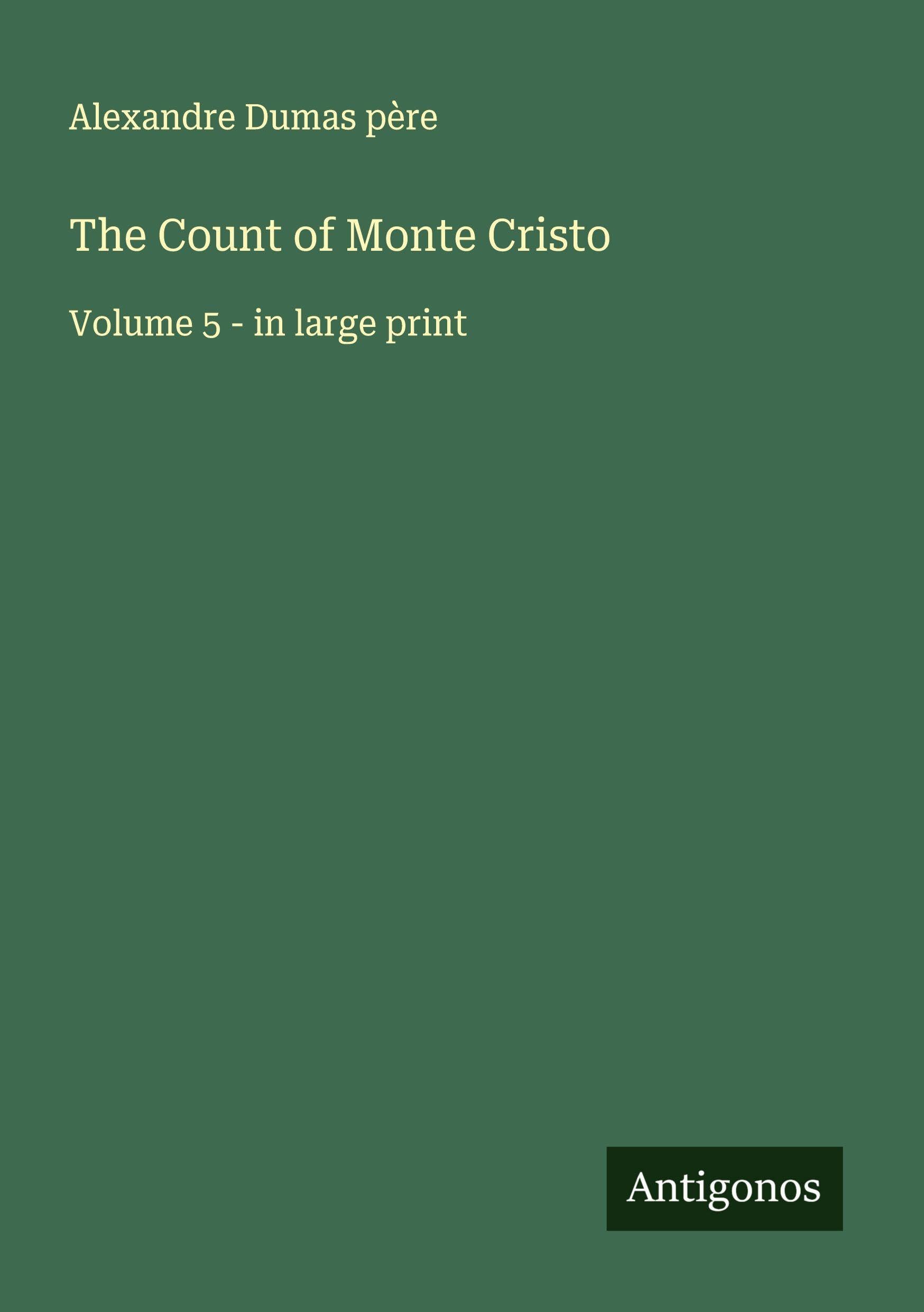 The Count of Monte Cristo Classics
