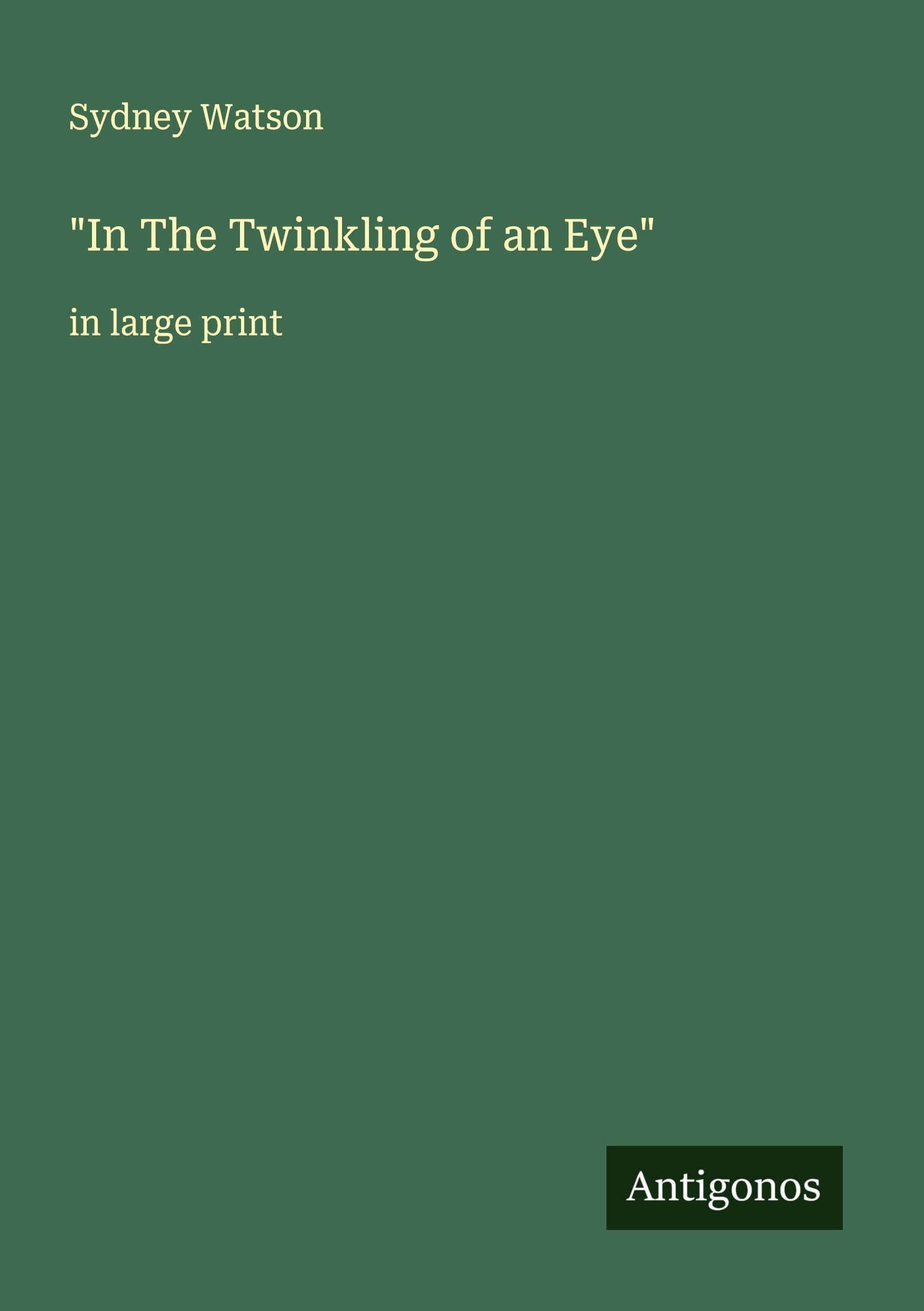 "In The Twinkling of an Eye" Classics