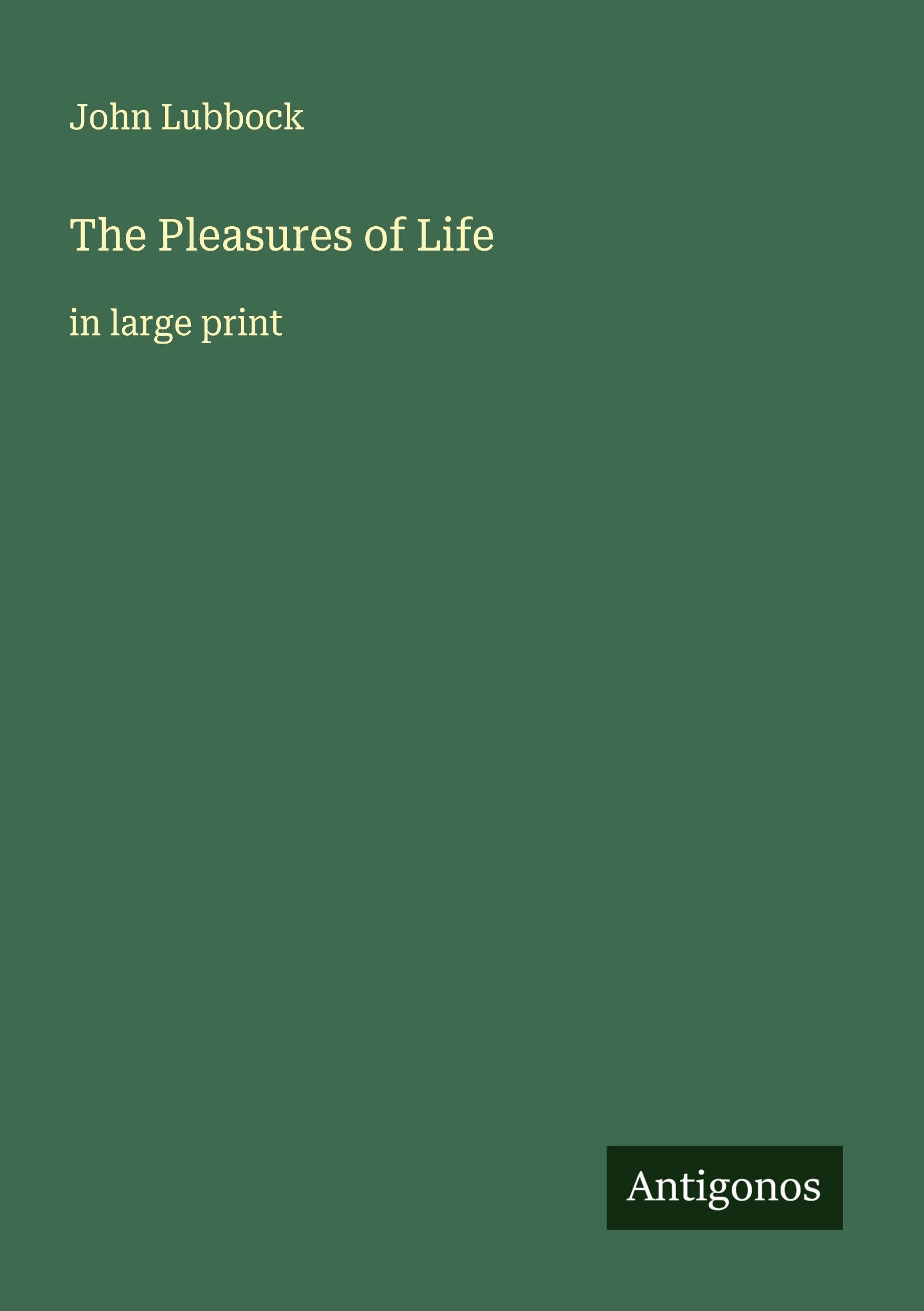 The Pleasures of Life Classics