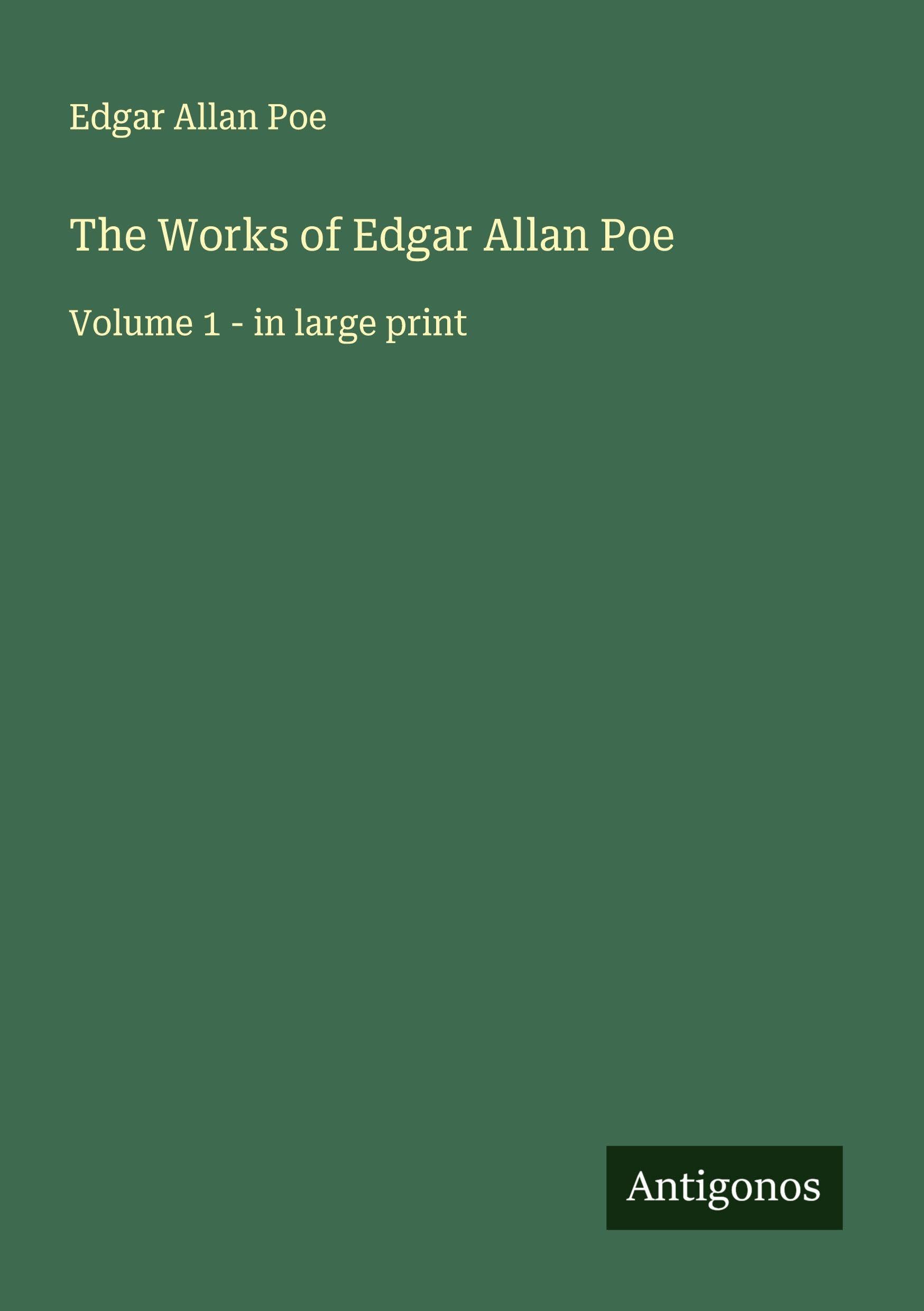 The Works of Edgar Allan Poe Classics