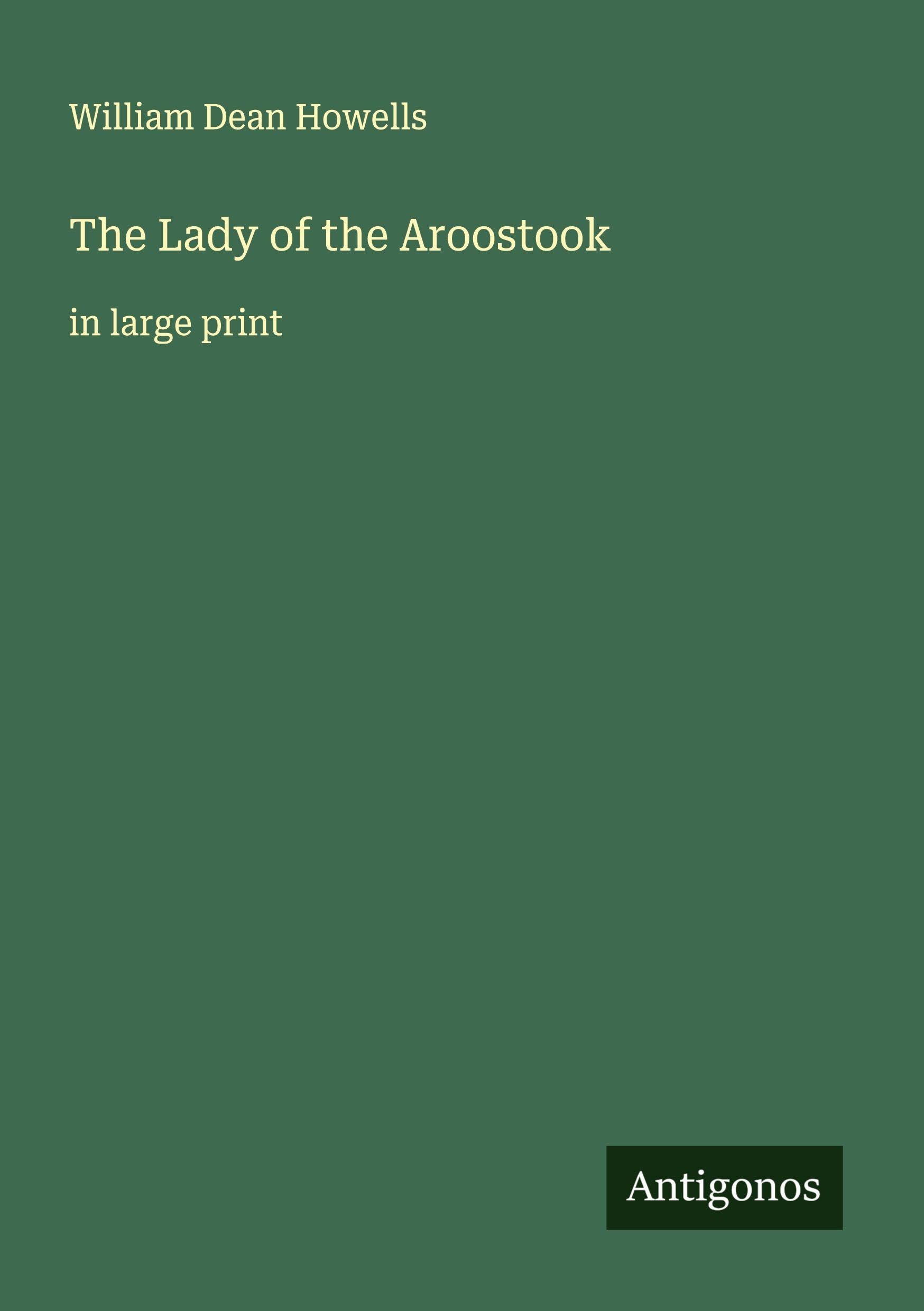 The Lady of the Aroostook Classics
